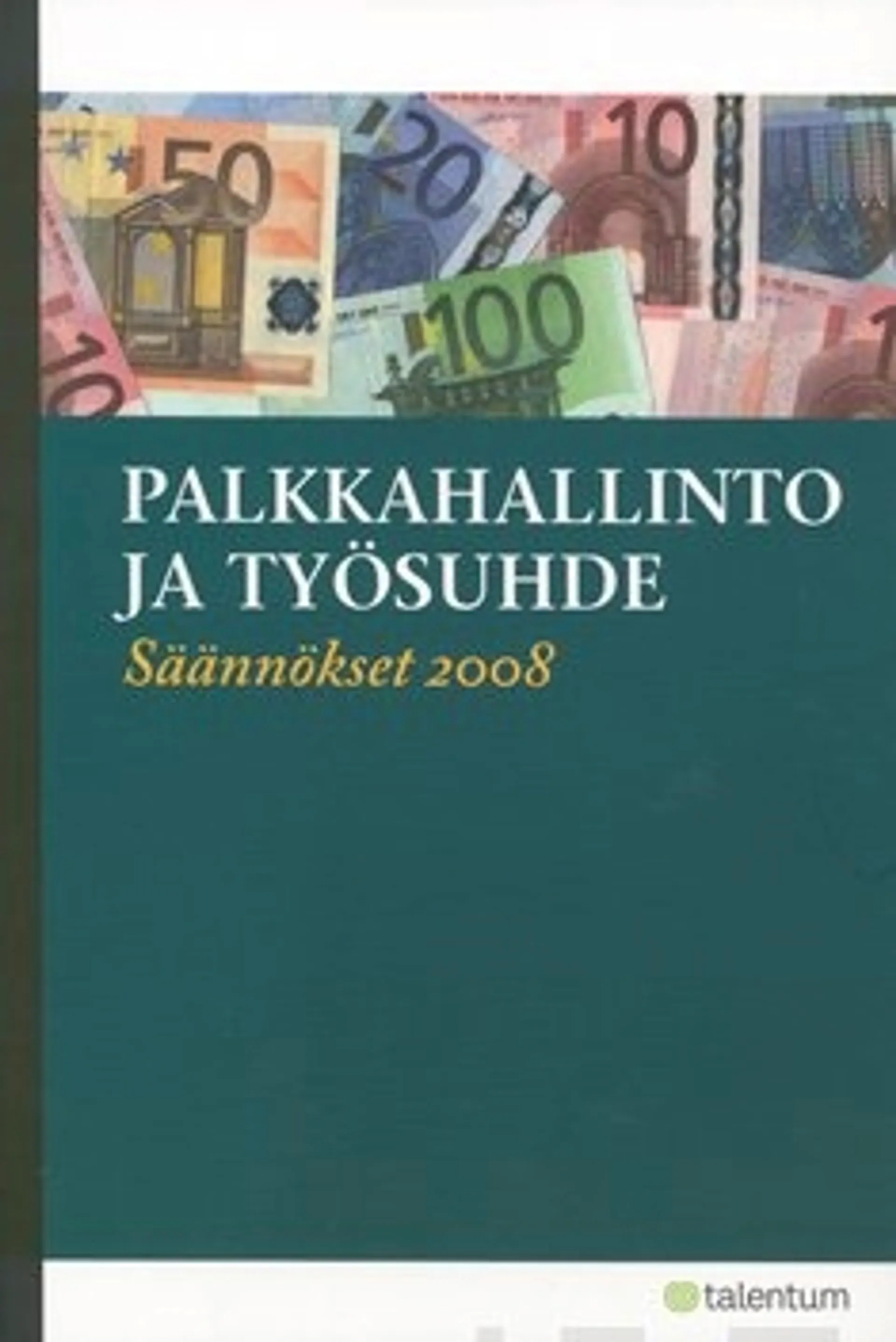 Palkkahallinto ja työsuhde