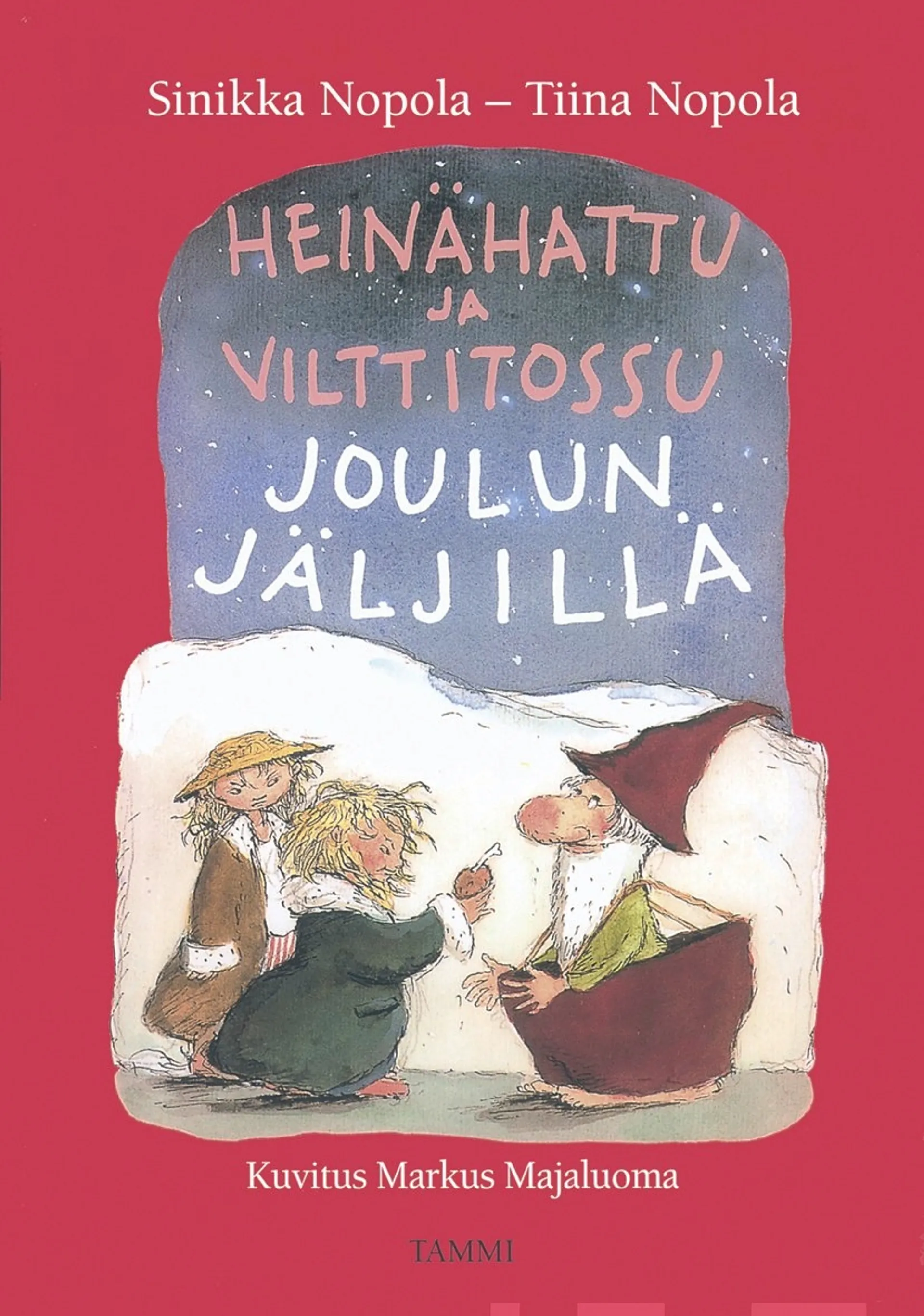 Heinähattu ja Vilttitossu joulun jäljillä