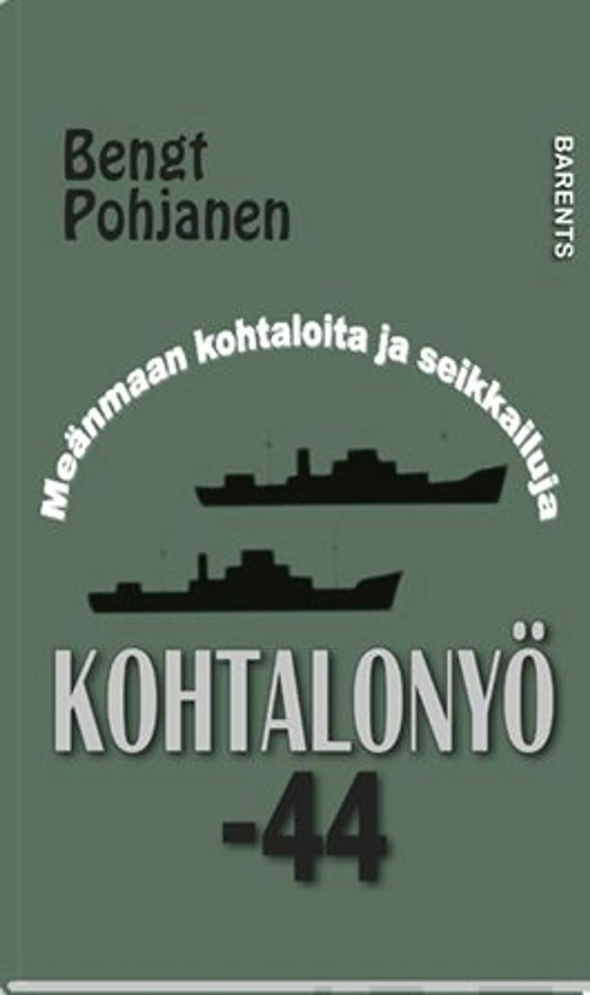 Pohjanen, Kohtalonyö -44