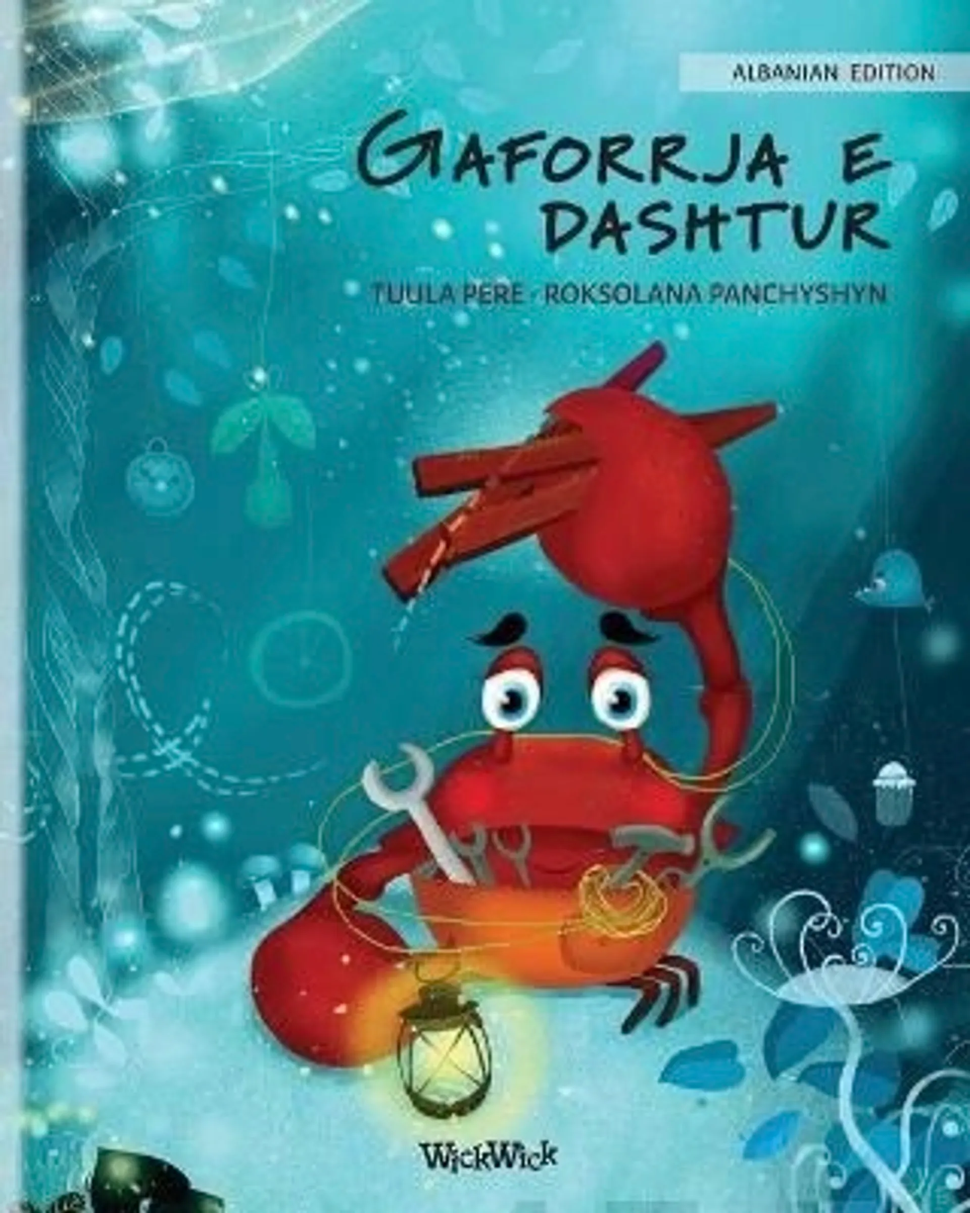 Pere, Gaforrja e dashtur - Albanian Edition of The Caring Crab