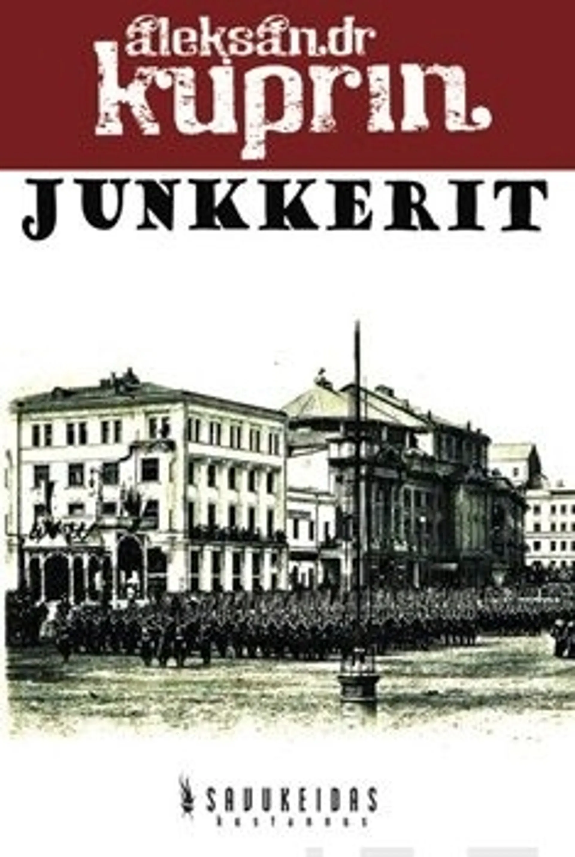 Kuprin, Junkkerit - romaani