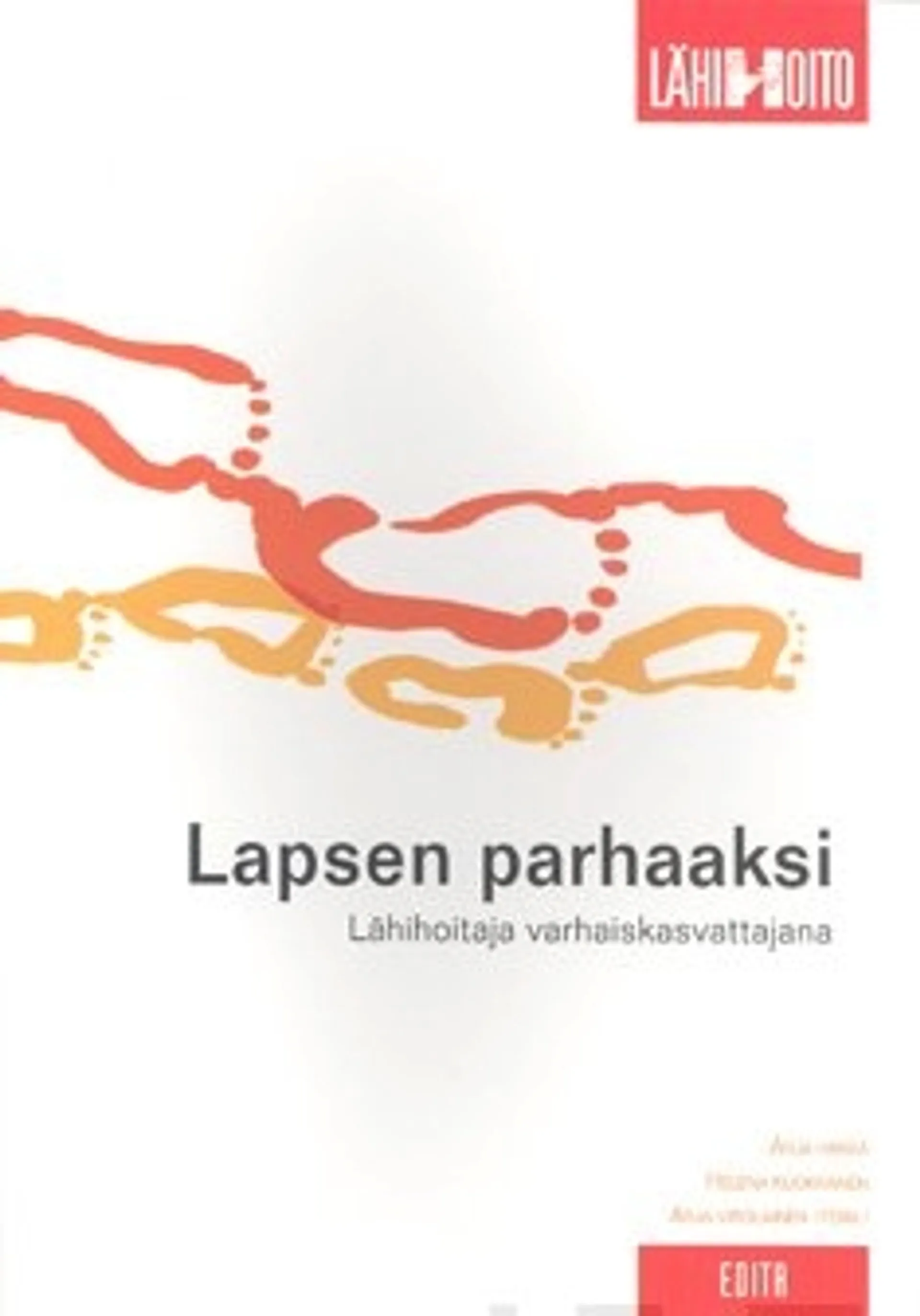 Lapsen parhaaksi