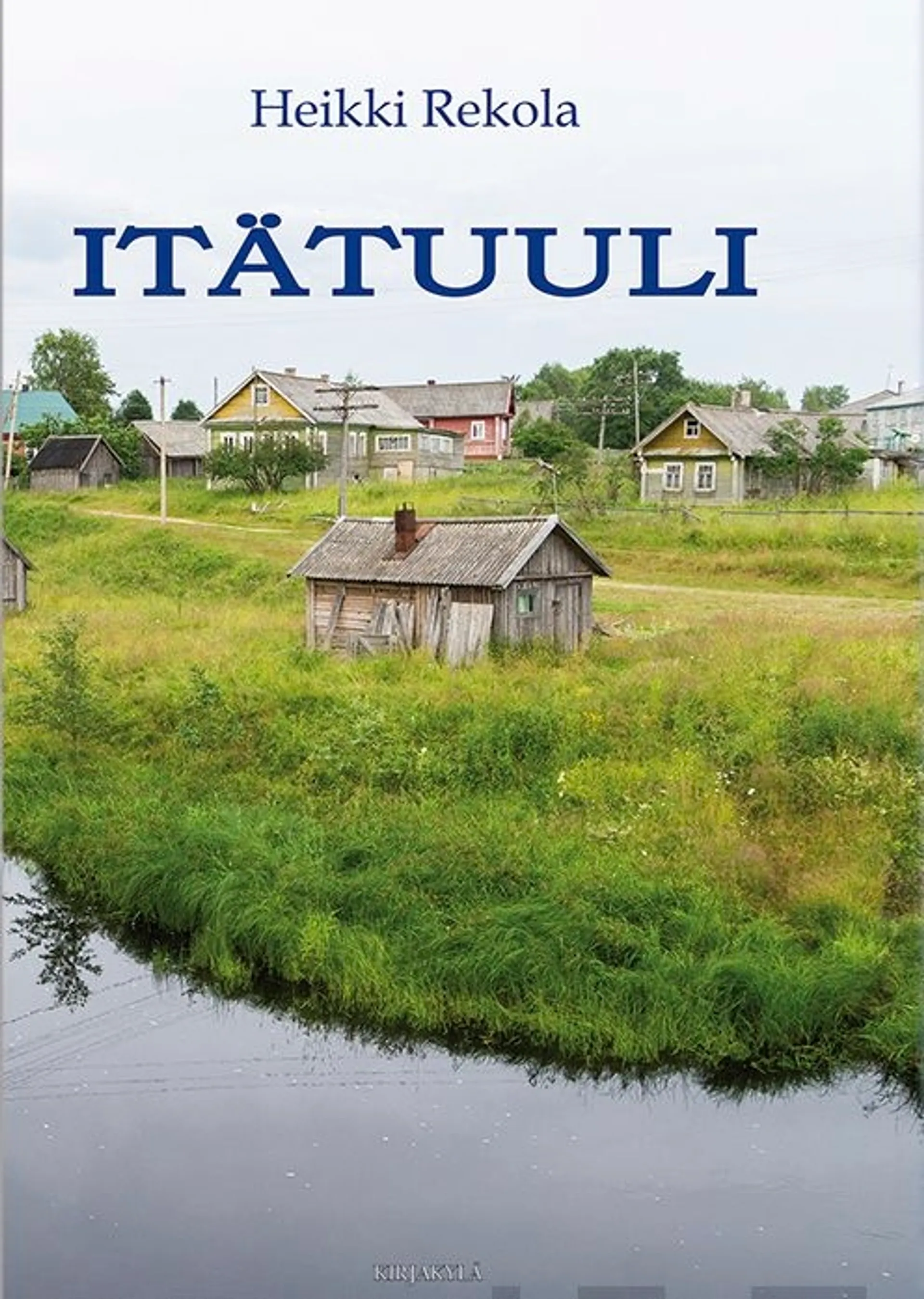 Rekola, Itätuuli