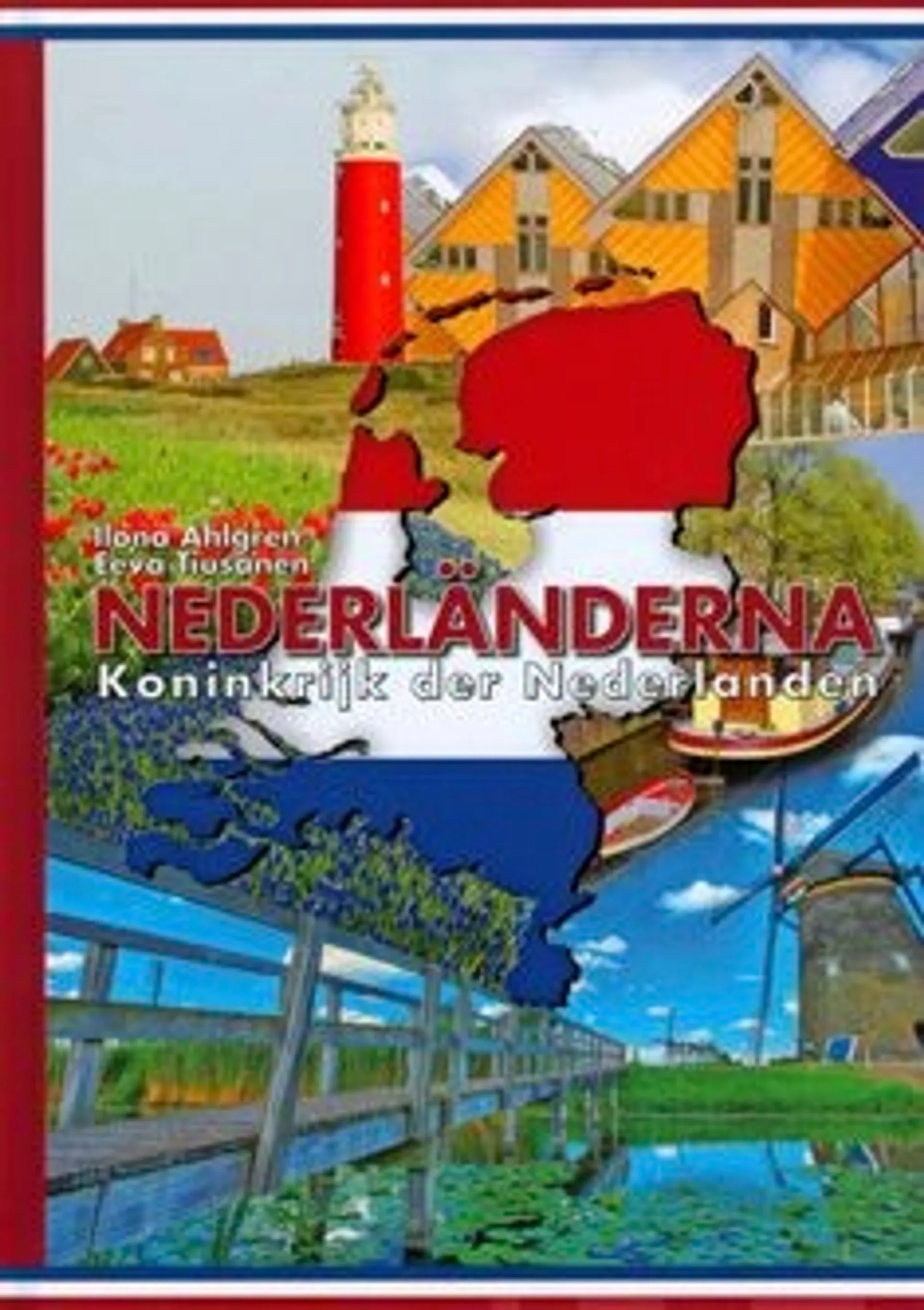 Ahlgren, Nederländerna - koninkrijk der Nederlanden