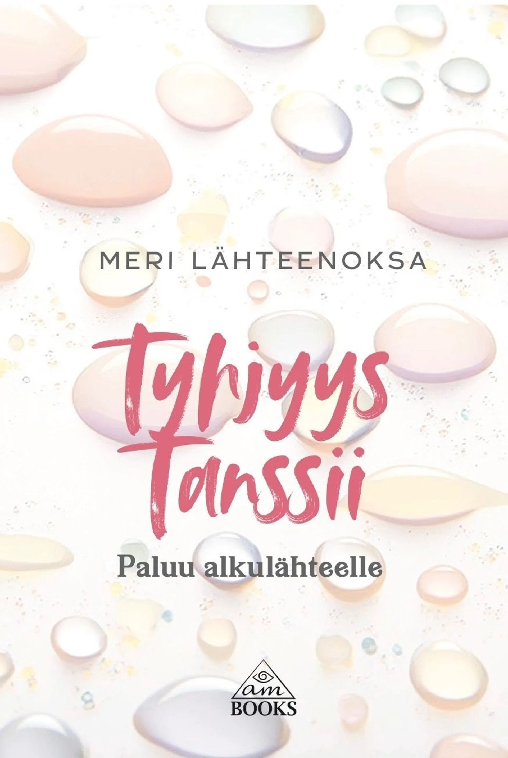 Lähteenoksa, Tyhjyys tanssii - Paluu alkulähteelle