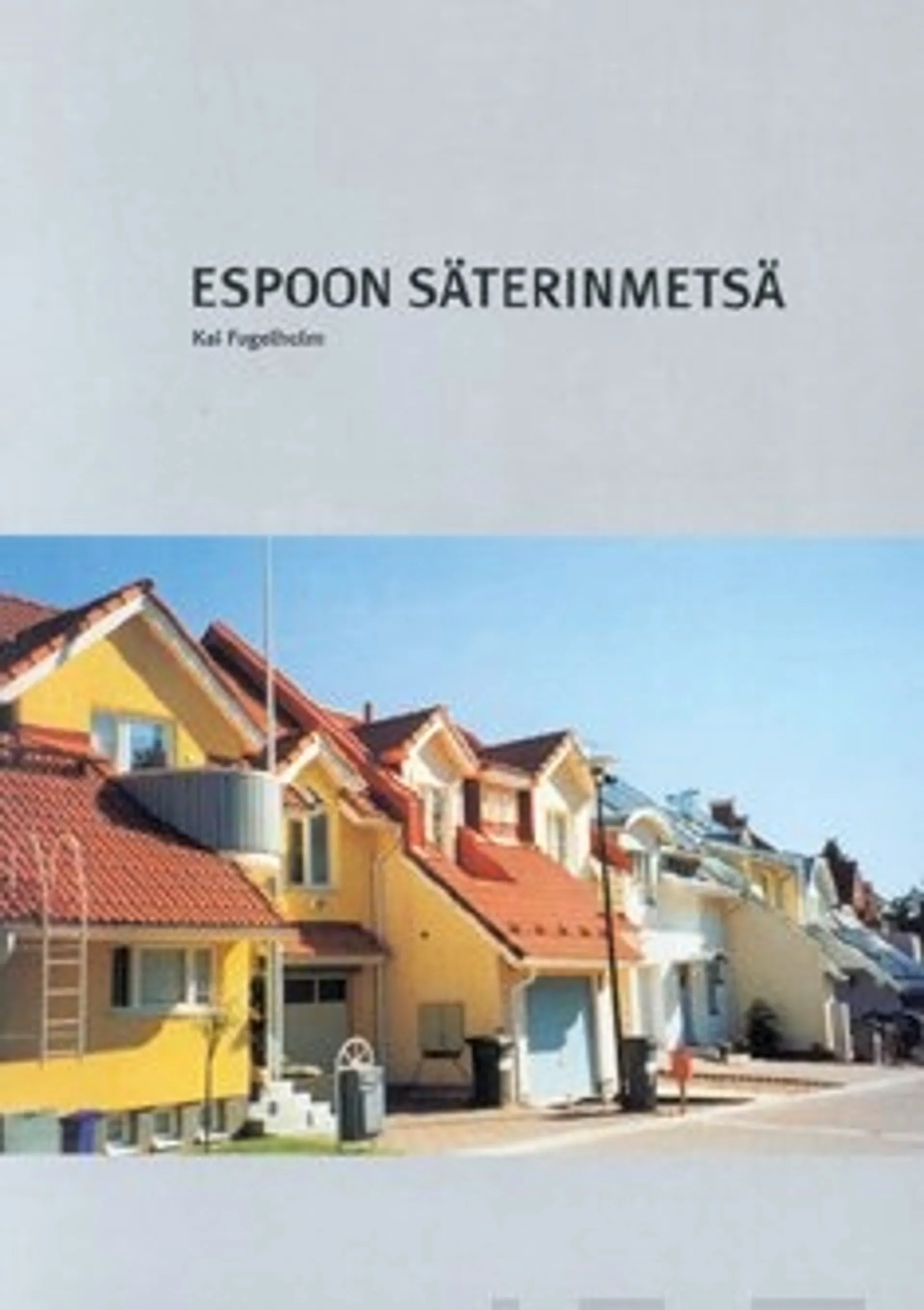 Espoon Säterinmetsä