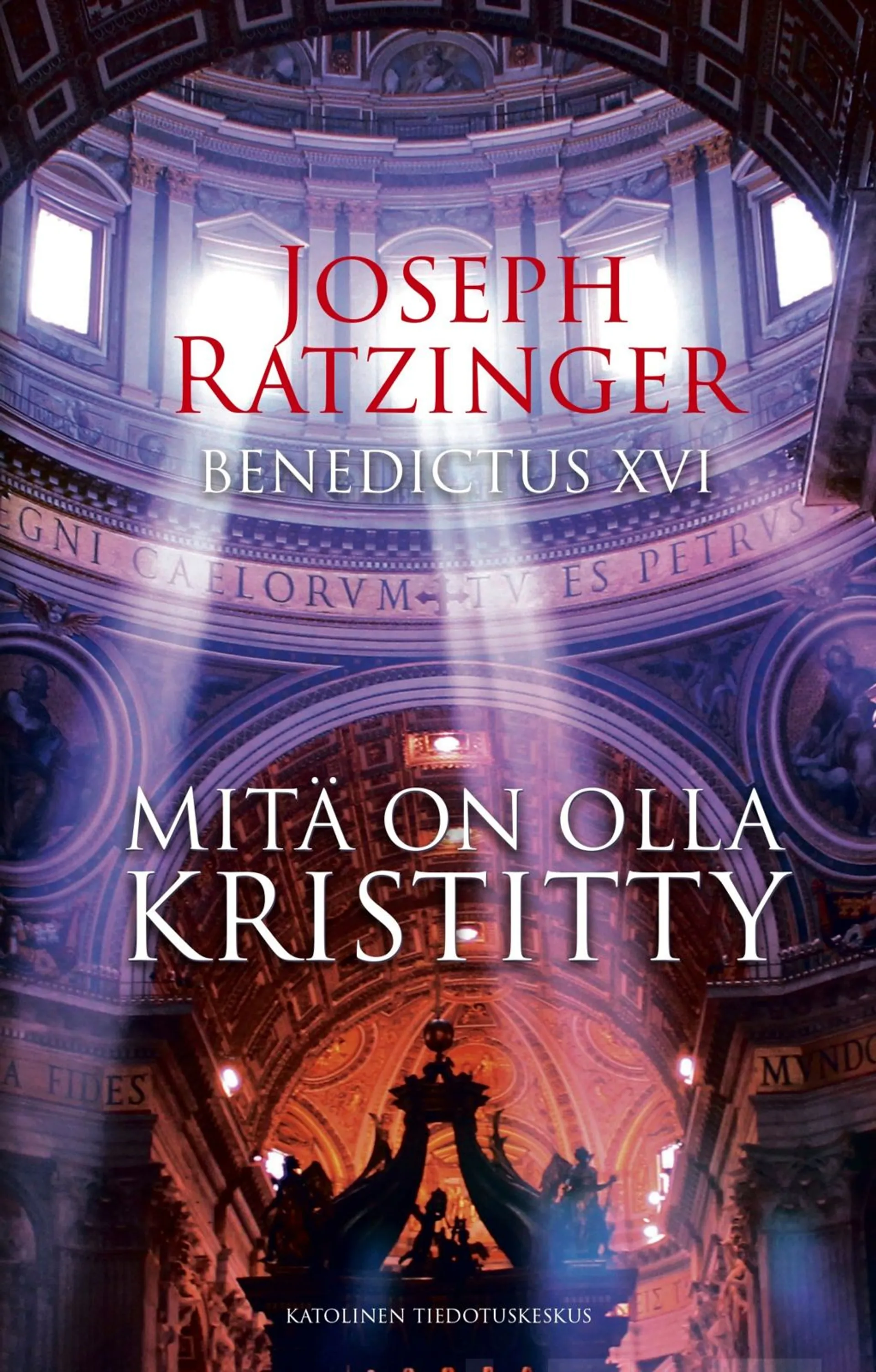 Ratzinger, Mitä on olla kristitty - Kolme saarnaa