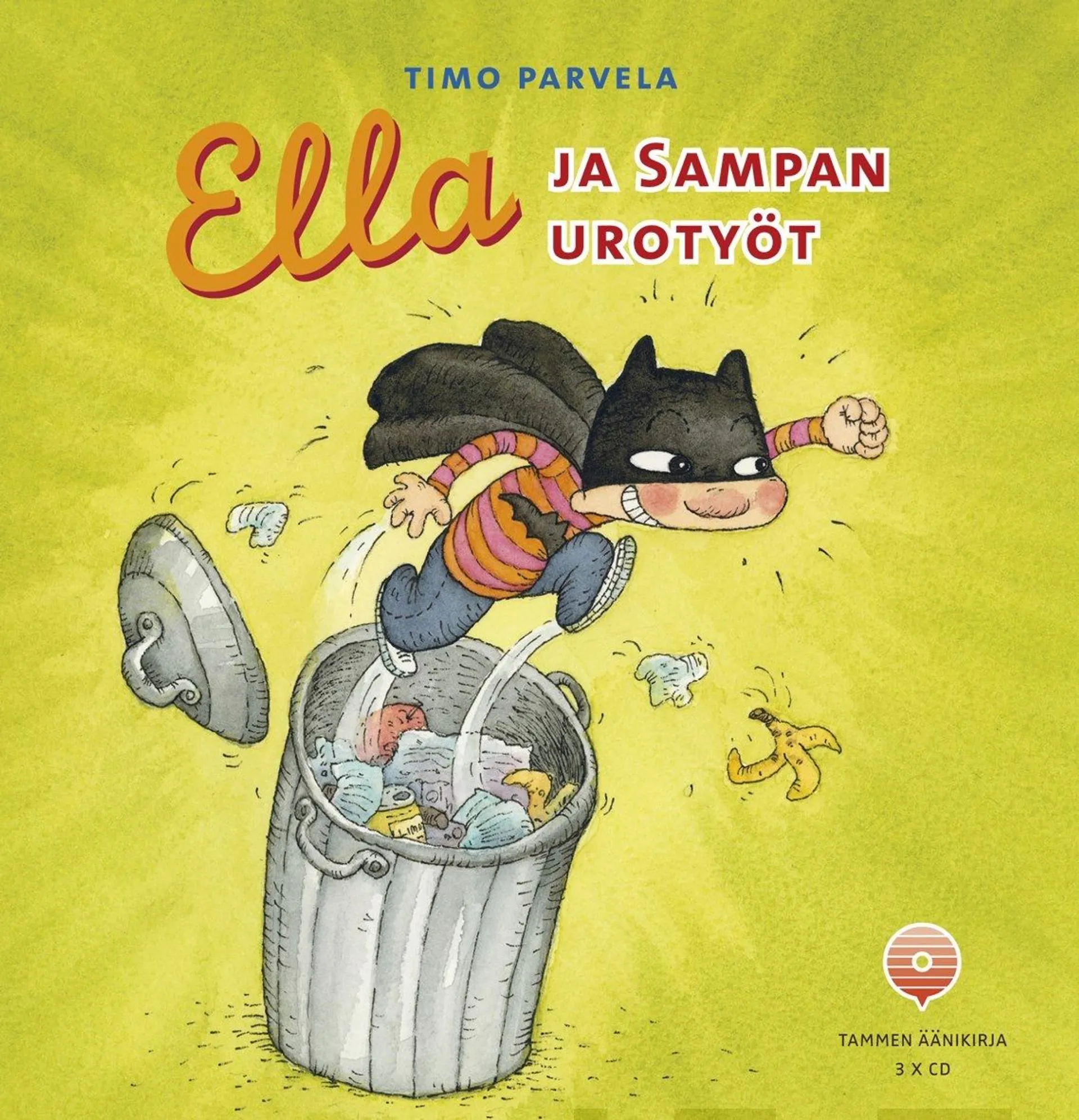 Ella ja Sampan urotyöt (3 cd)