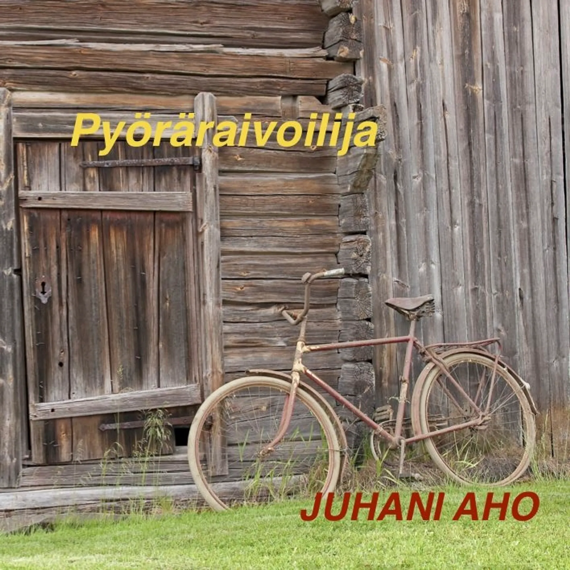 Aho, Pyöräraivoilija (cd)