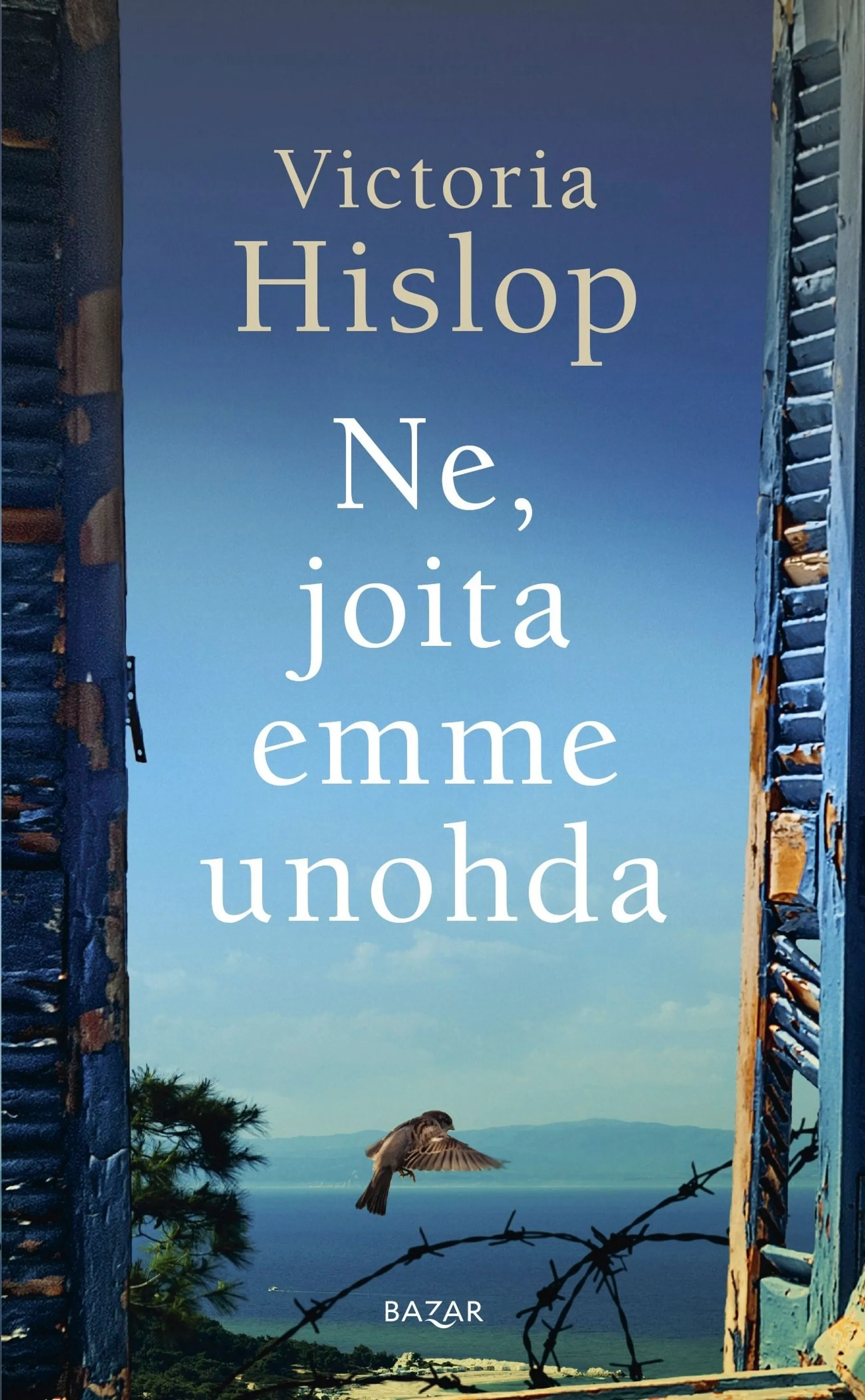 Hislop, Ne, joita emme unohda