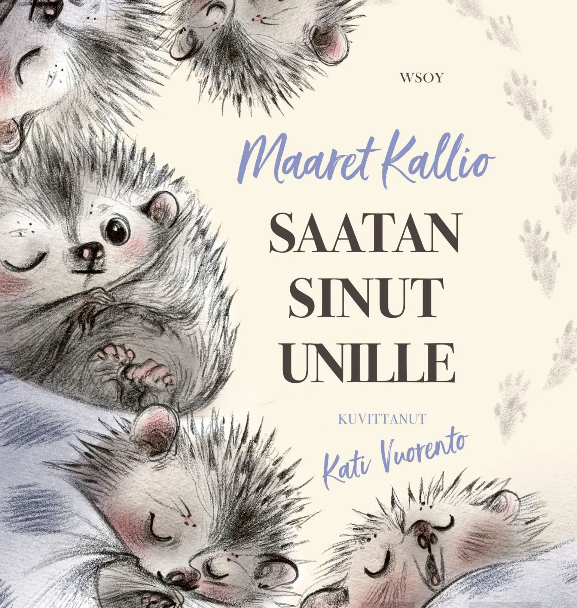 Kallio, Saatan sinut unille