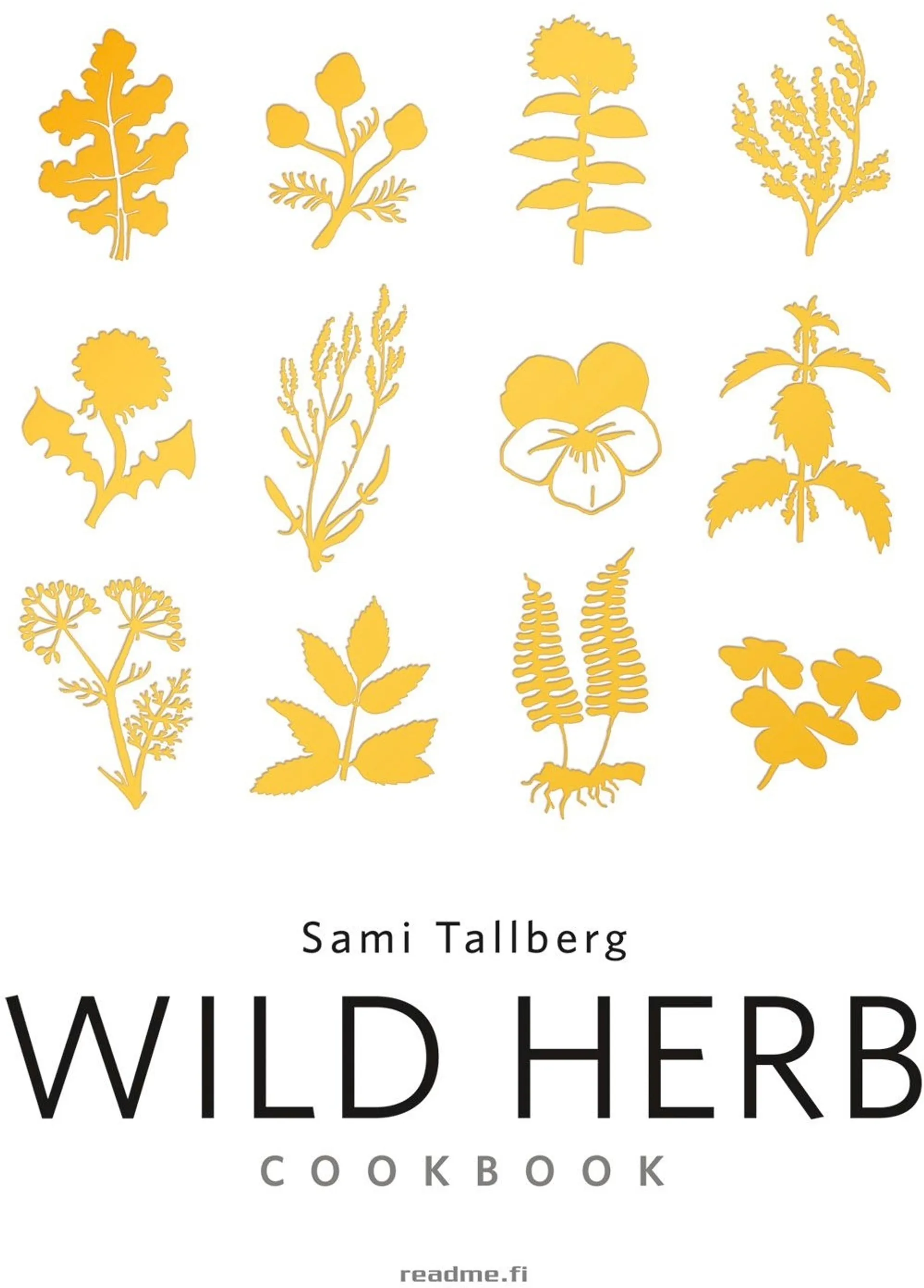 Tallberg Wild Herb Cookbook Prisma Verkkokauppa