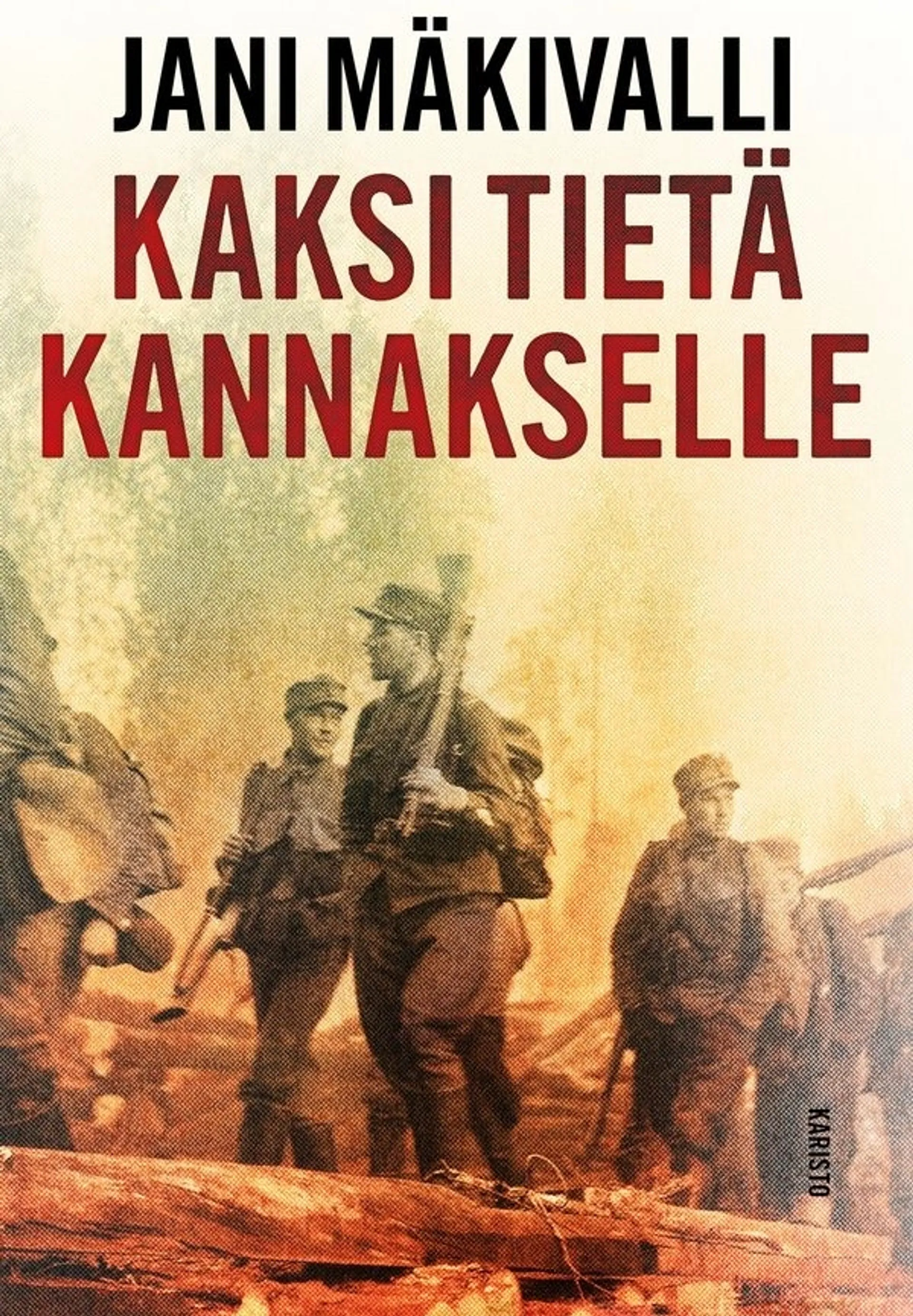 Mäkivalli, Kaksi tietä Kannakselle