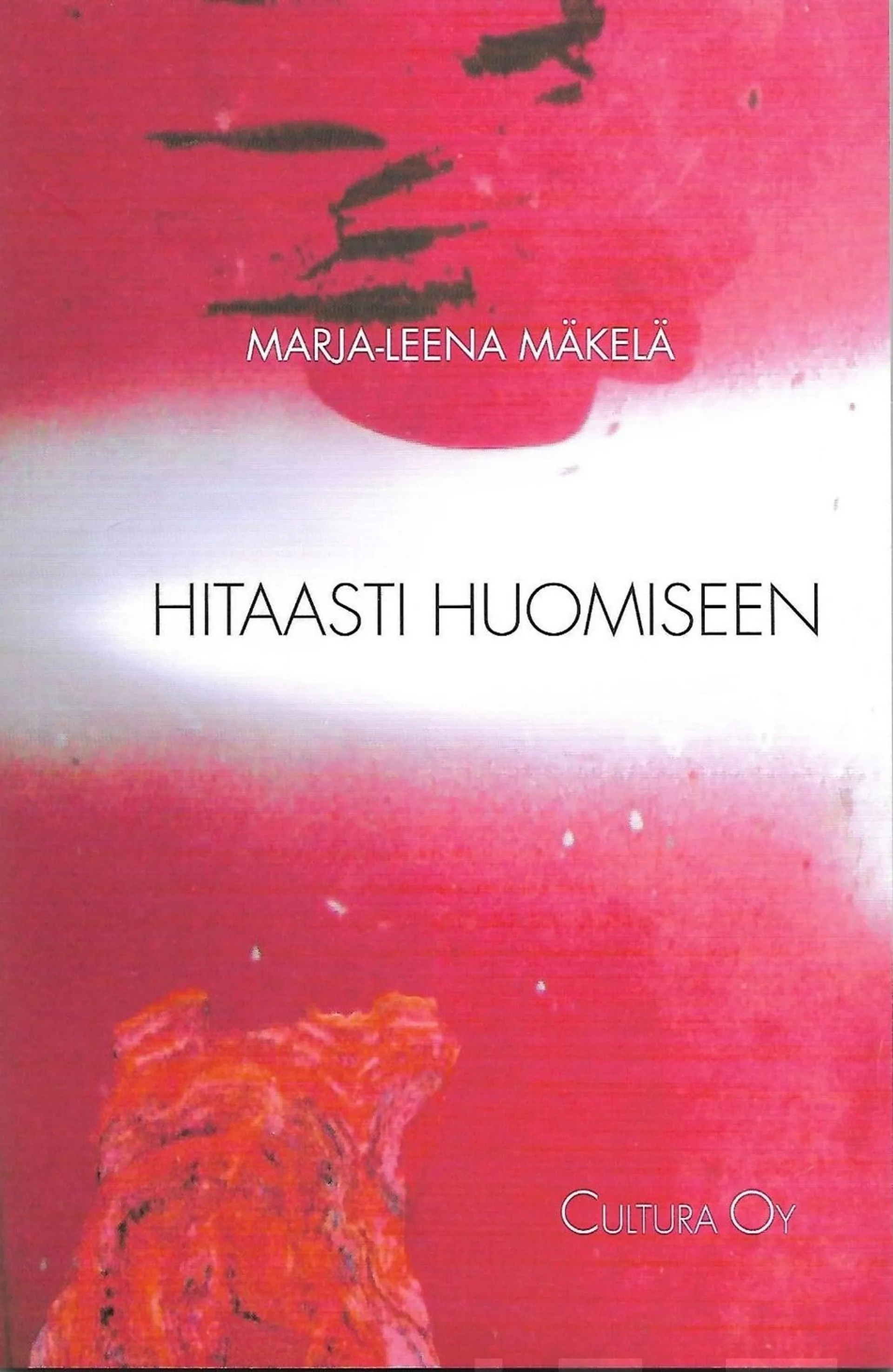 Mäkelä, Hitaasti huomiseen