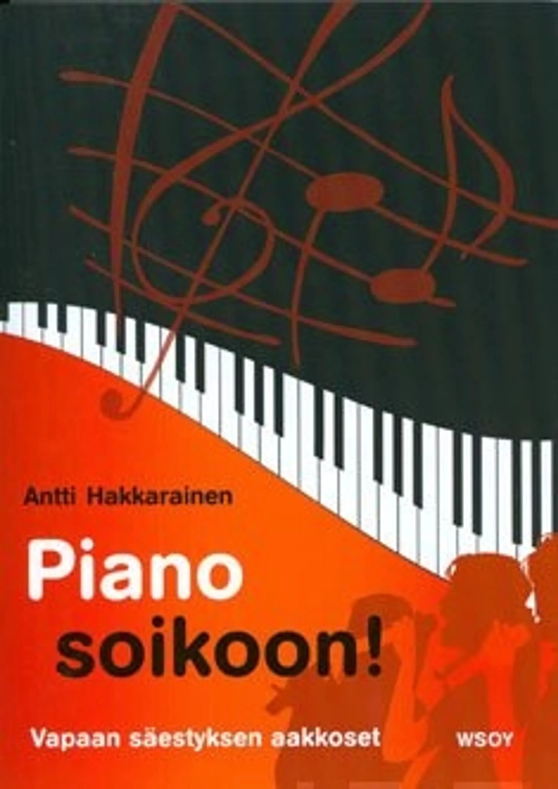 Piano soikoon! (+cd)