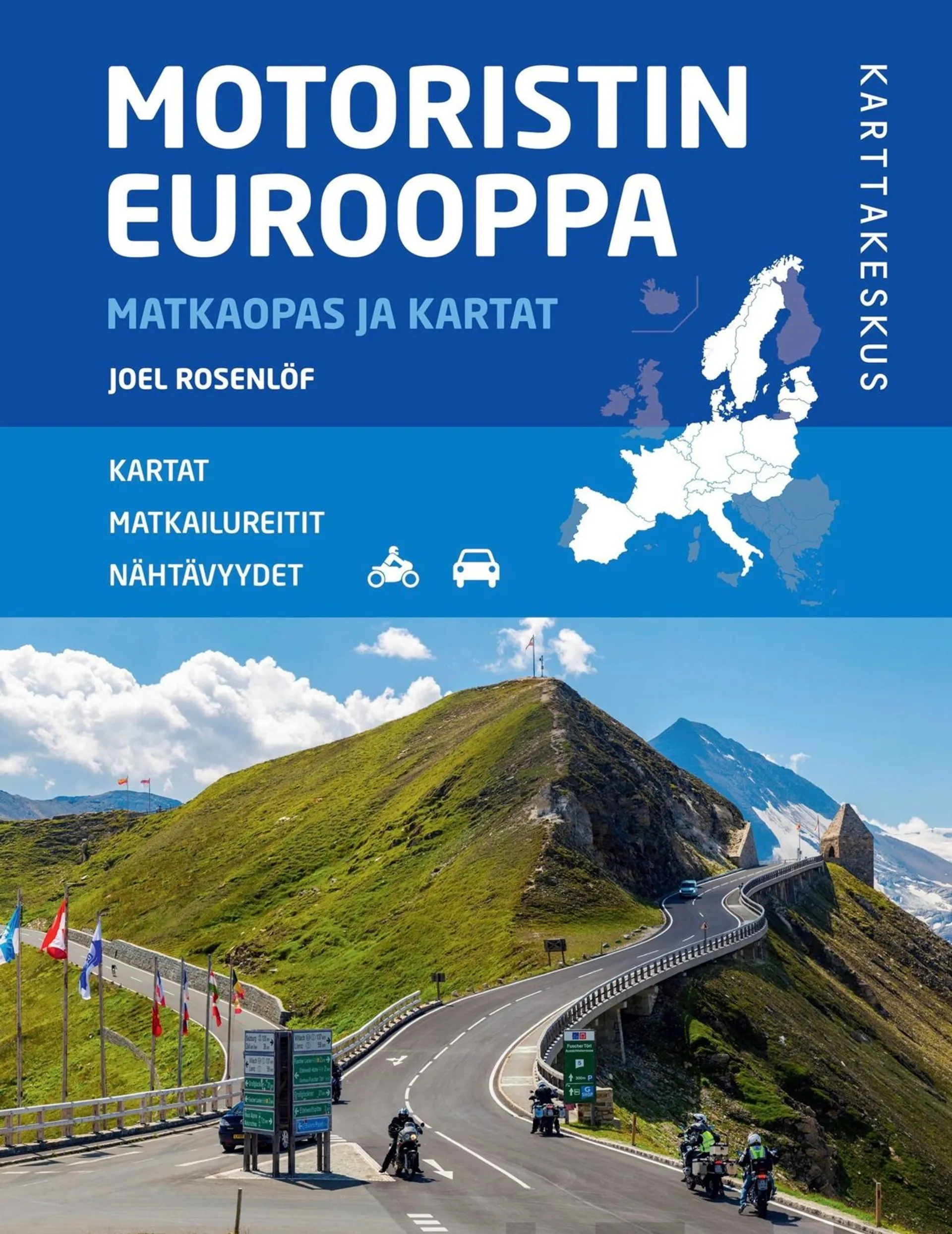 Rosenlöf, Motoristin Eurooppa - Matkaopas ja kartat
