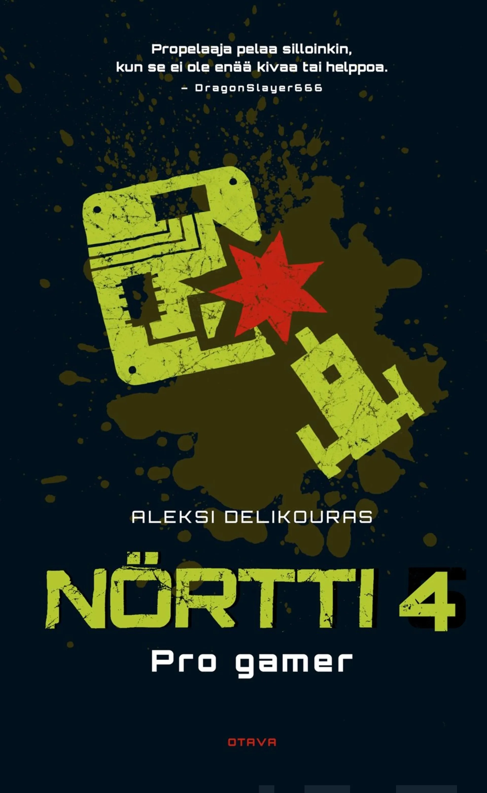 Delikouras, Nörtti 4 - Pro gamer