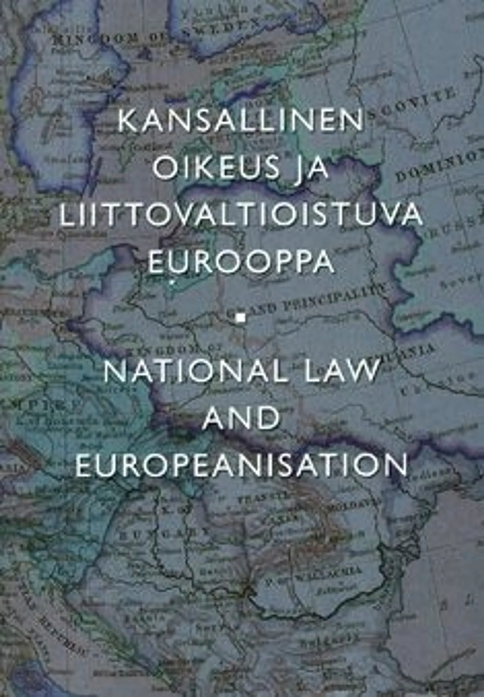 Kansallinen oikeus ja liittovaltioistuva Eurooppa