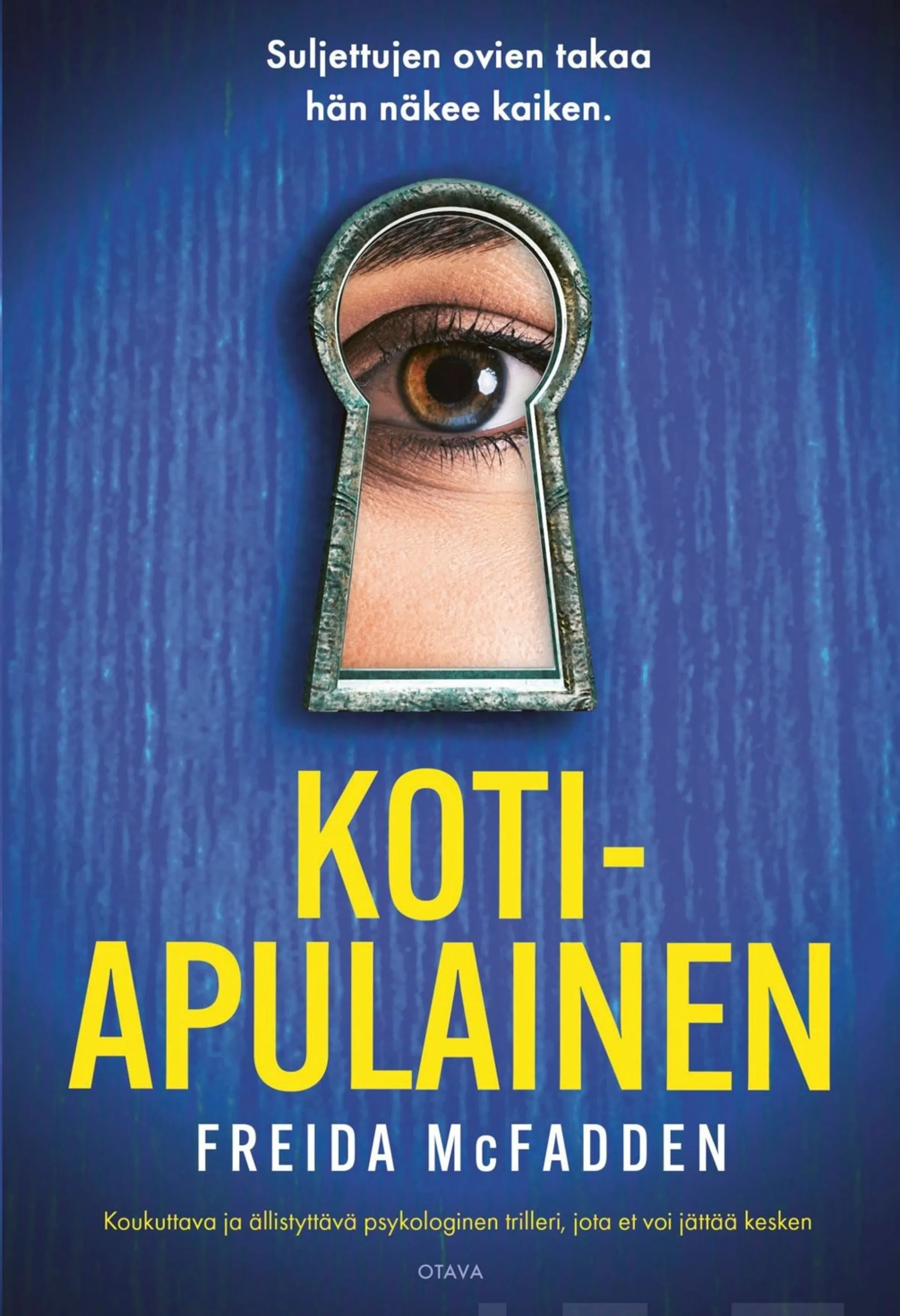 McFadden, Kotiapulainen