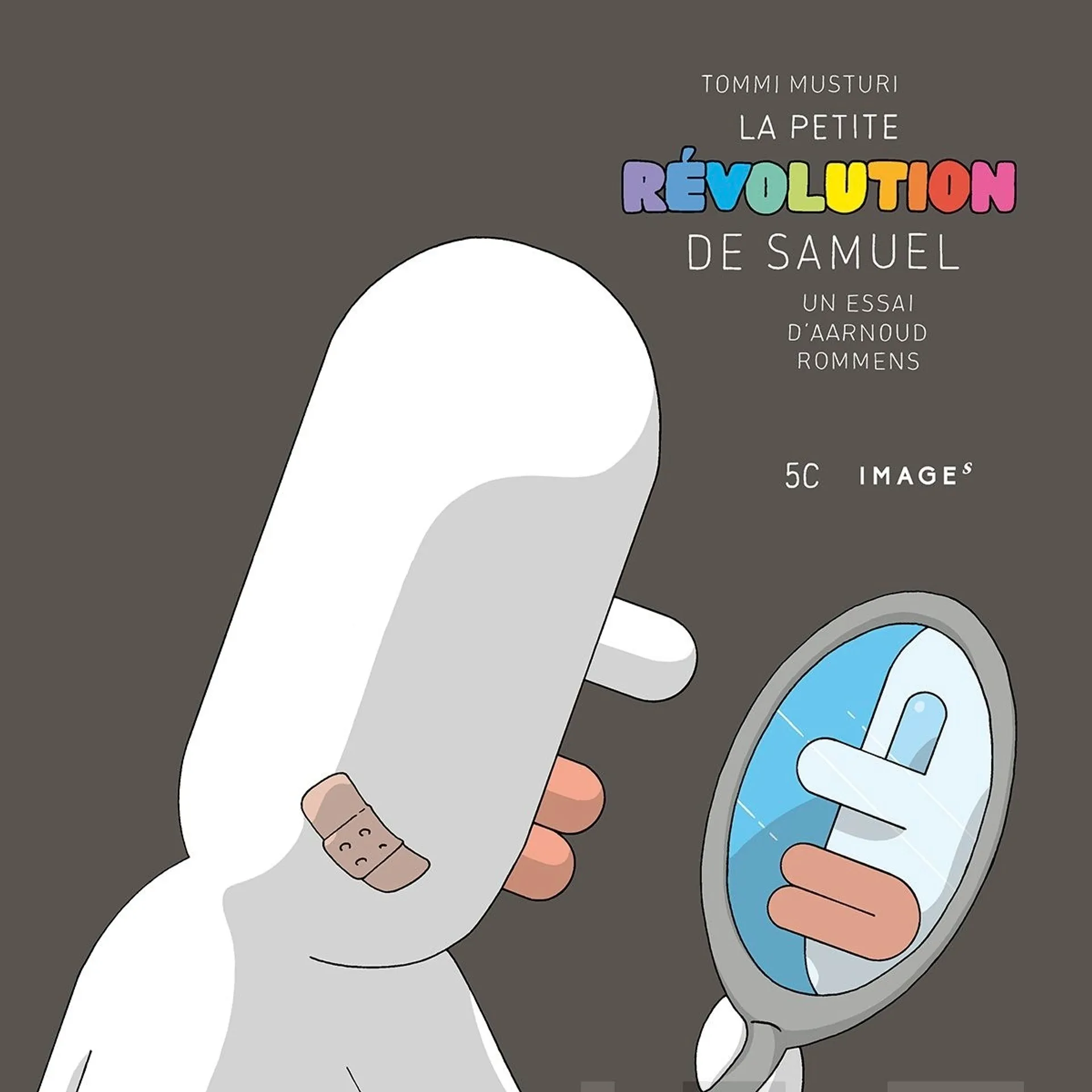 Rommens, Samuel’s Little Revolutions / La petite revolution de Samuel