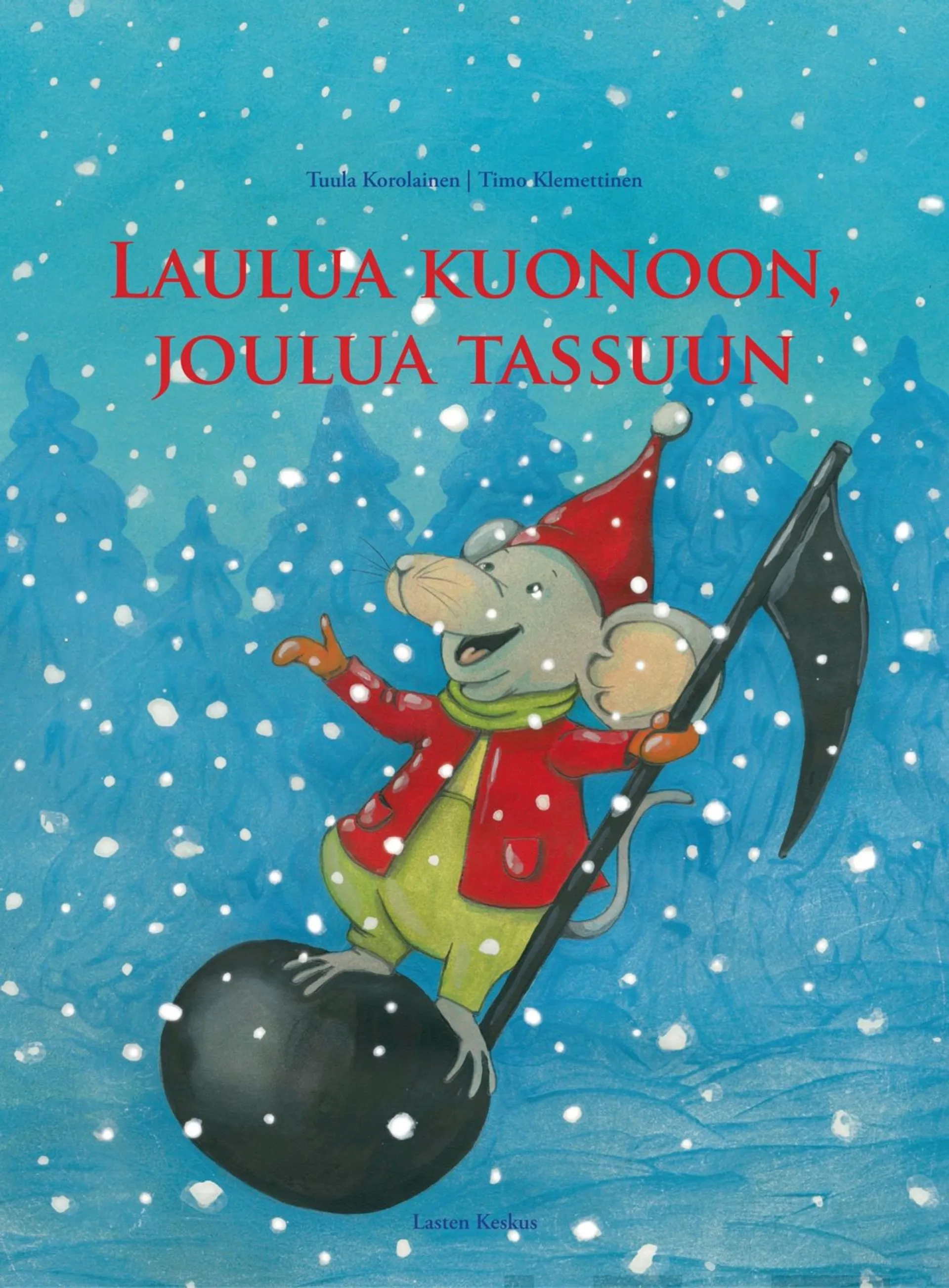 Klemettinen, Laulua kuonoon, joulua tassuun (+cd)