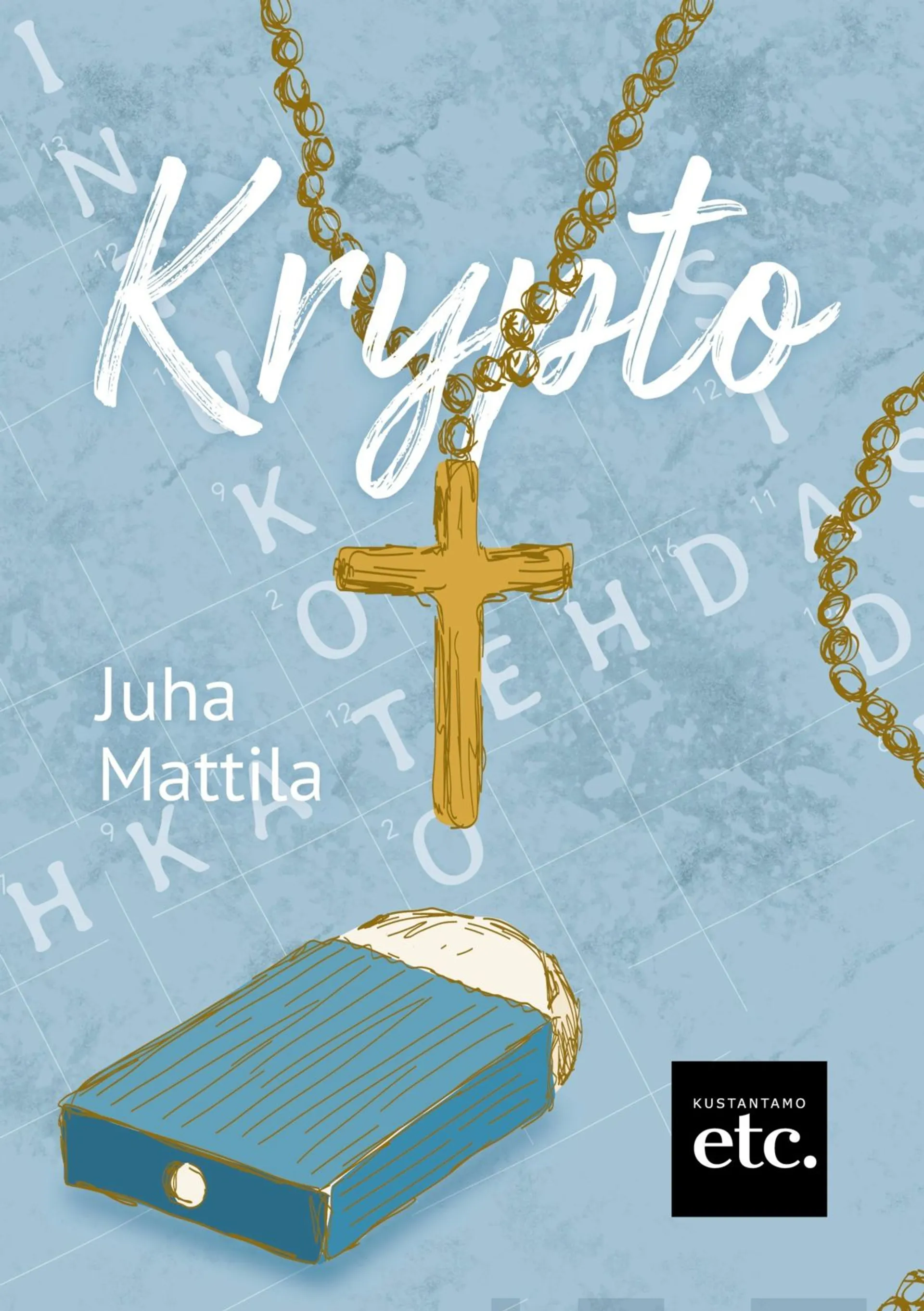 Mattila, Krypto