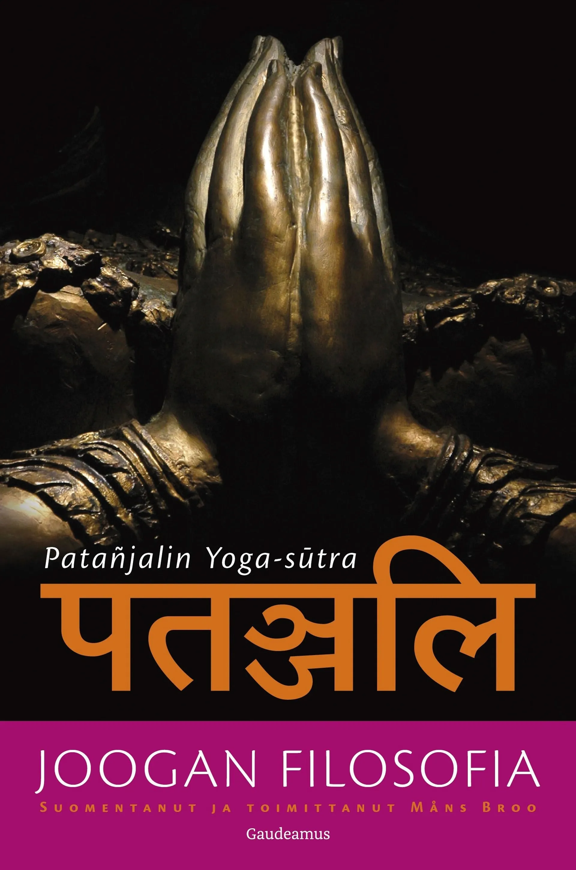 Joogan filosofia - Patanjalin Yoga-sutra