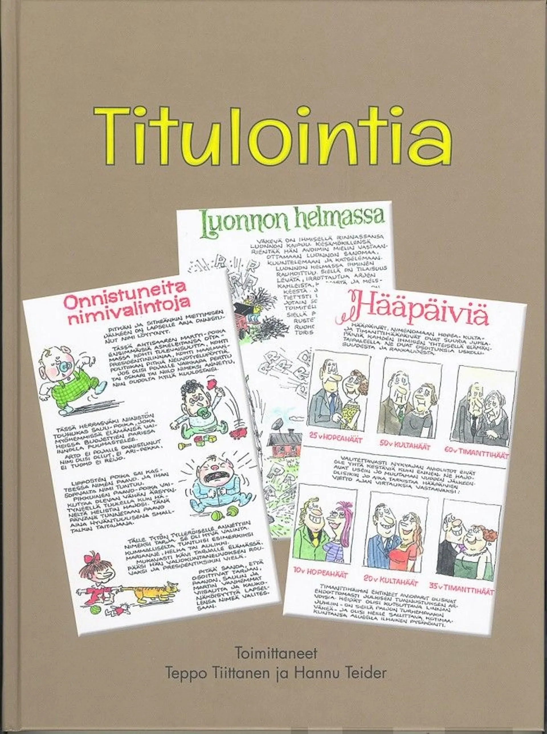 Titulointia - Piirtäjäkuvittaja Jorma "Titu" Tiittanen