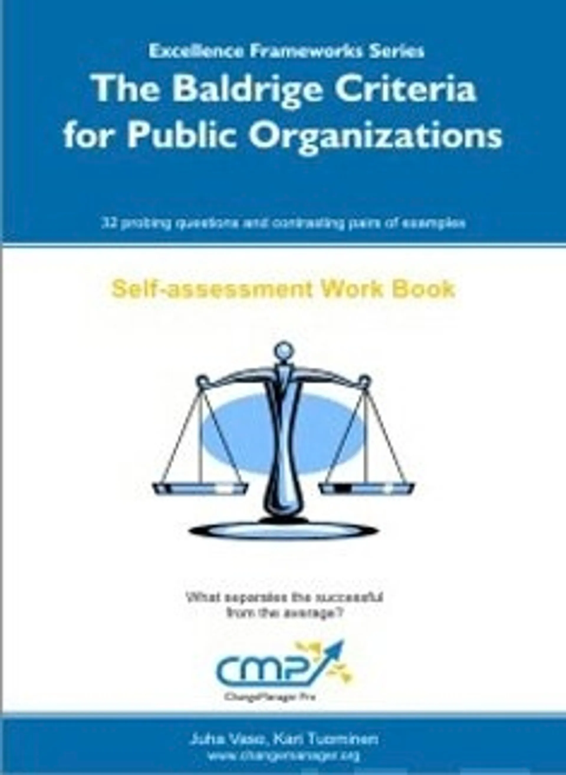 The Baldrige Criteria for Public Organisations - 2012