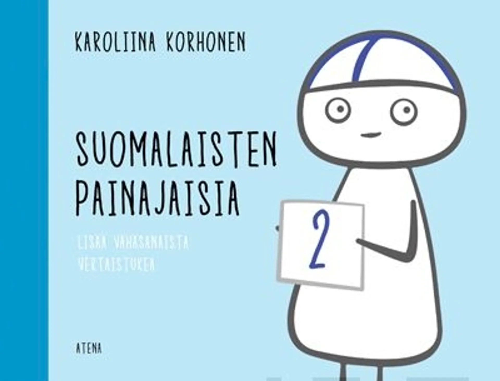 Korhonen, Suomalaisten painajaisia 2 - Lisää vähäsanaista vertaistukea