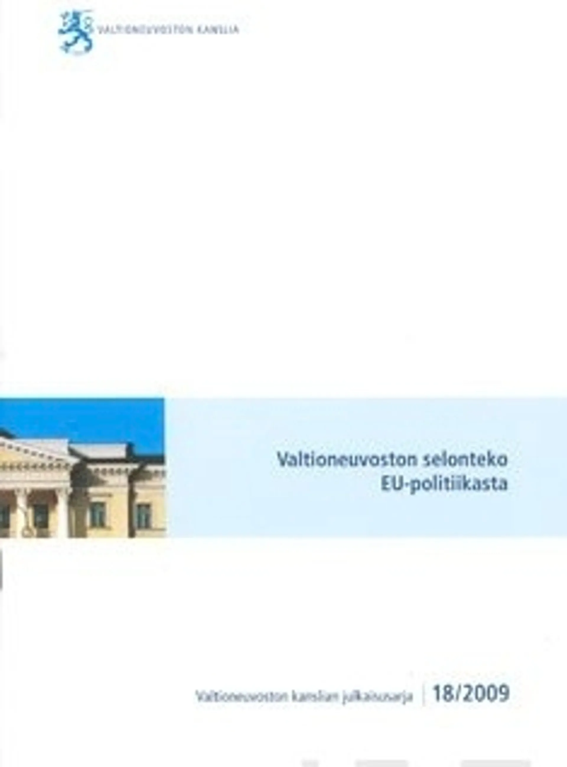 Valtioneuvoston selonteko EU-politiikasta