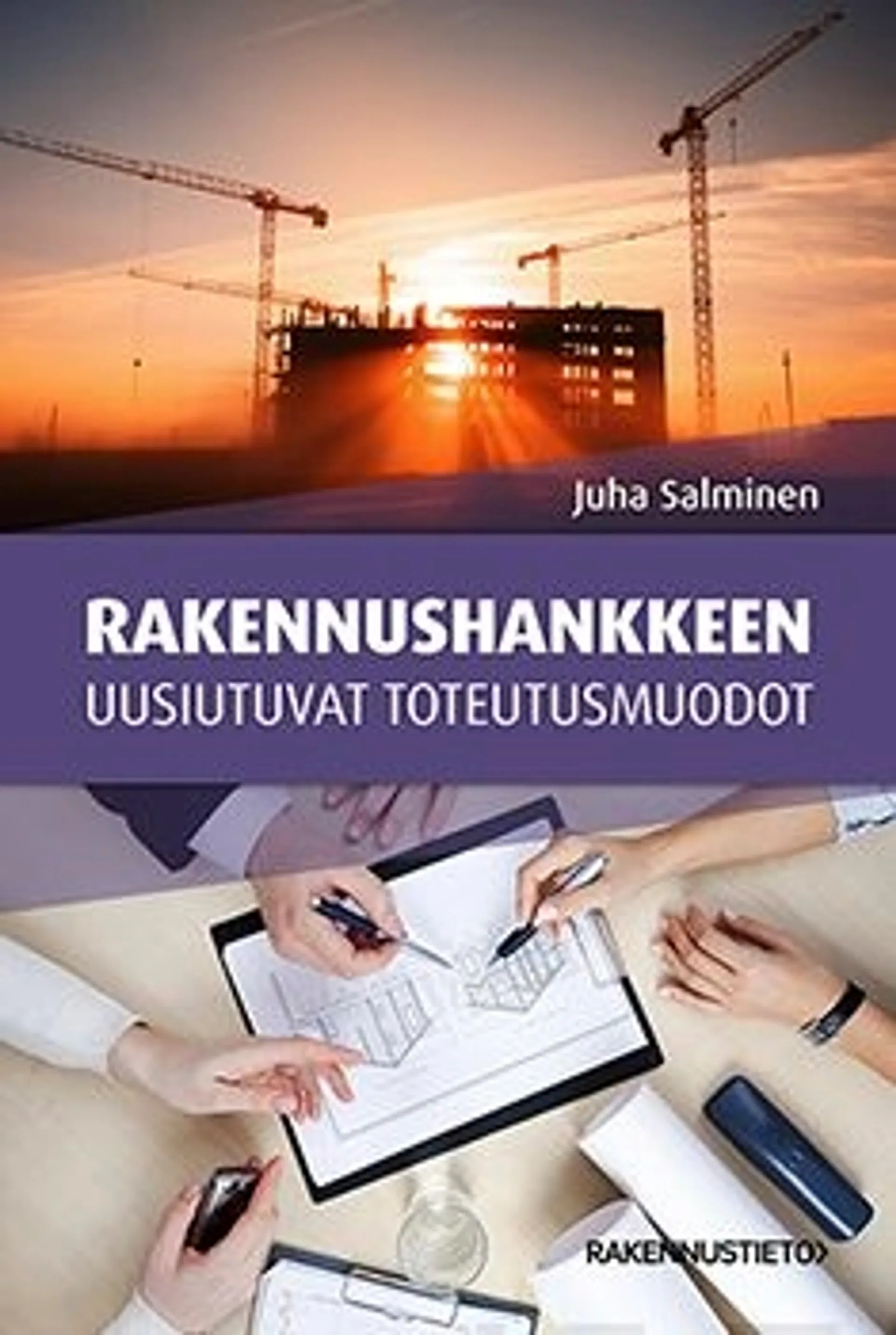 Salminen, Rakennushankkeen uusiutuvat toteutusmuodot