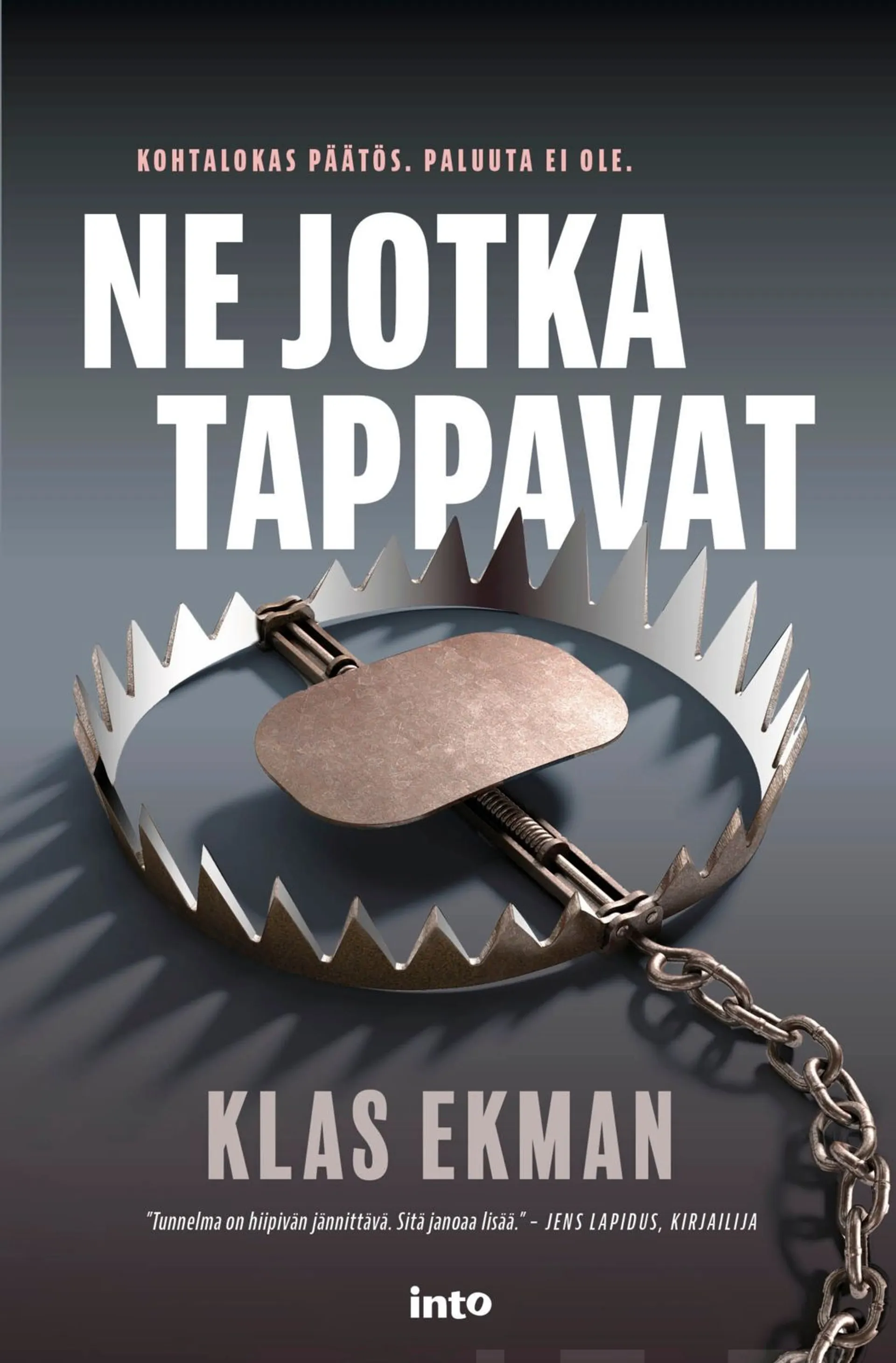 Ekman, Ne jotka tappavat