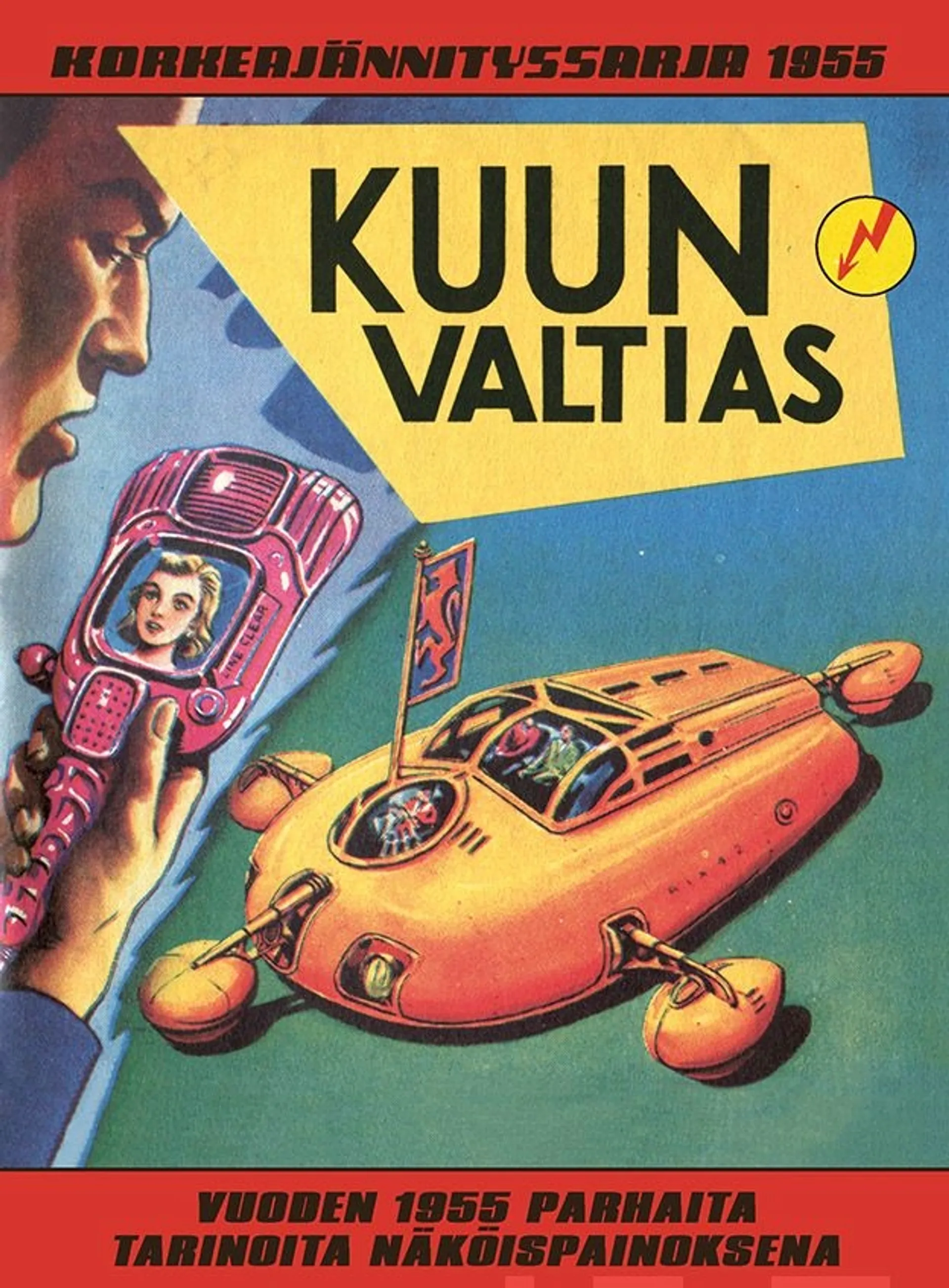 Korkeajännityssarja 1955 - Kuun valtias