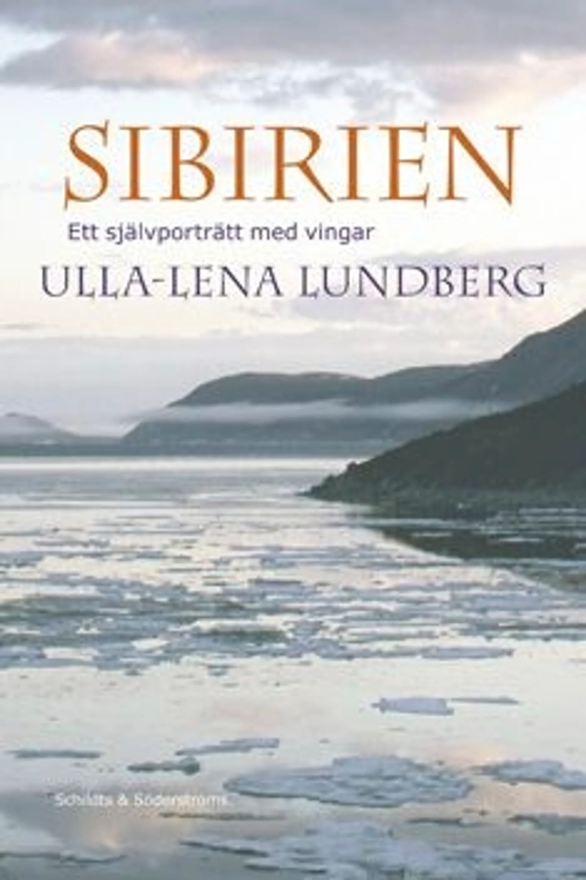 Lundberg, Sibirien - Ett självporträtt med vingar