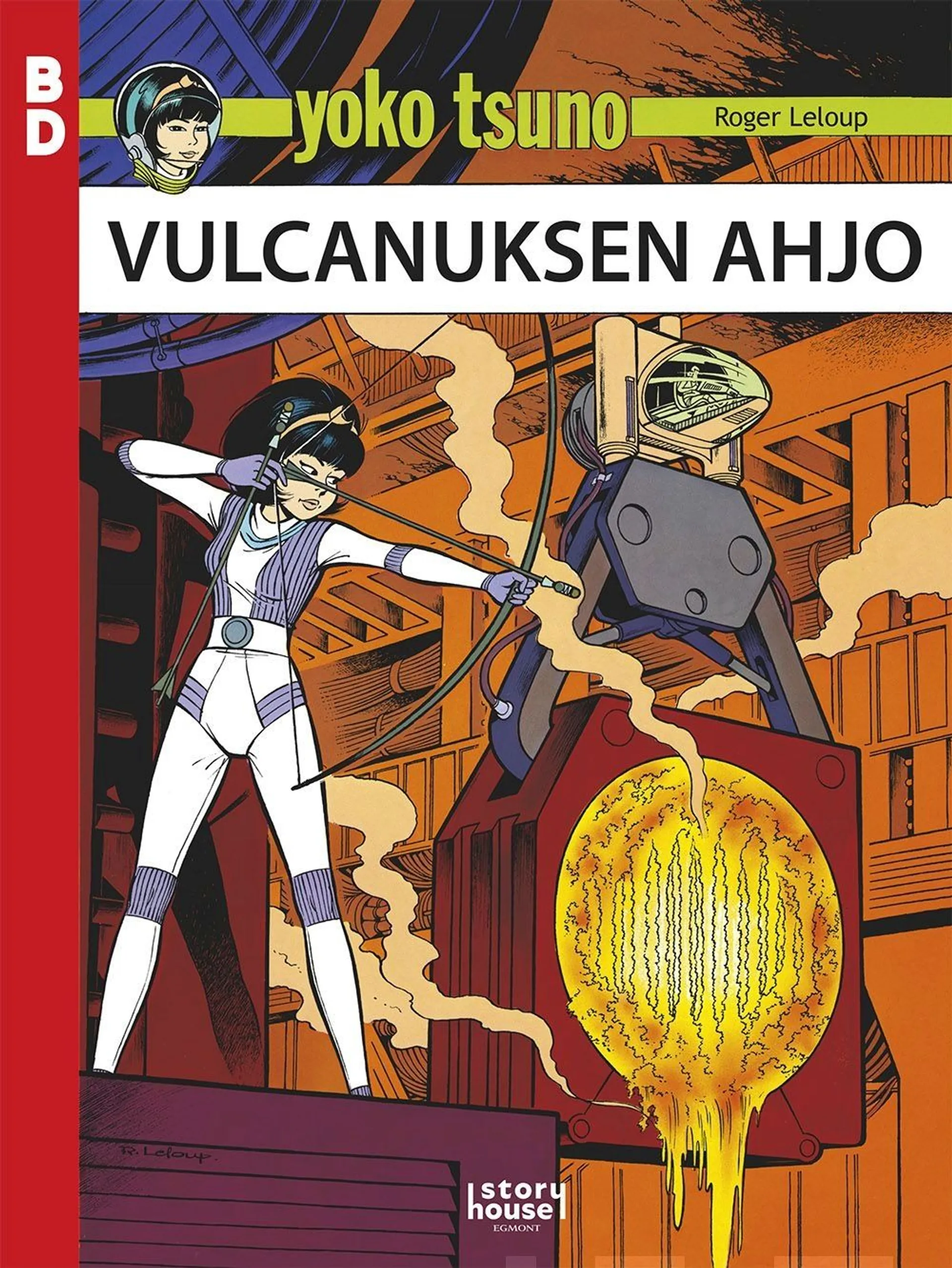 Leloup, Yoko Tsuno: Vulcanuksen ahjo - BD 13
