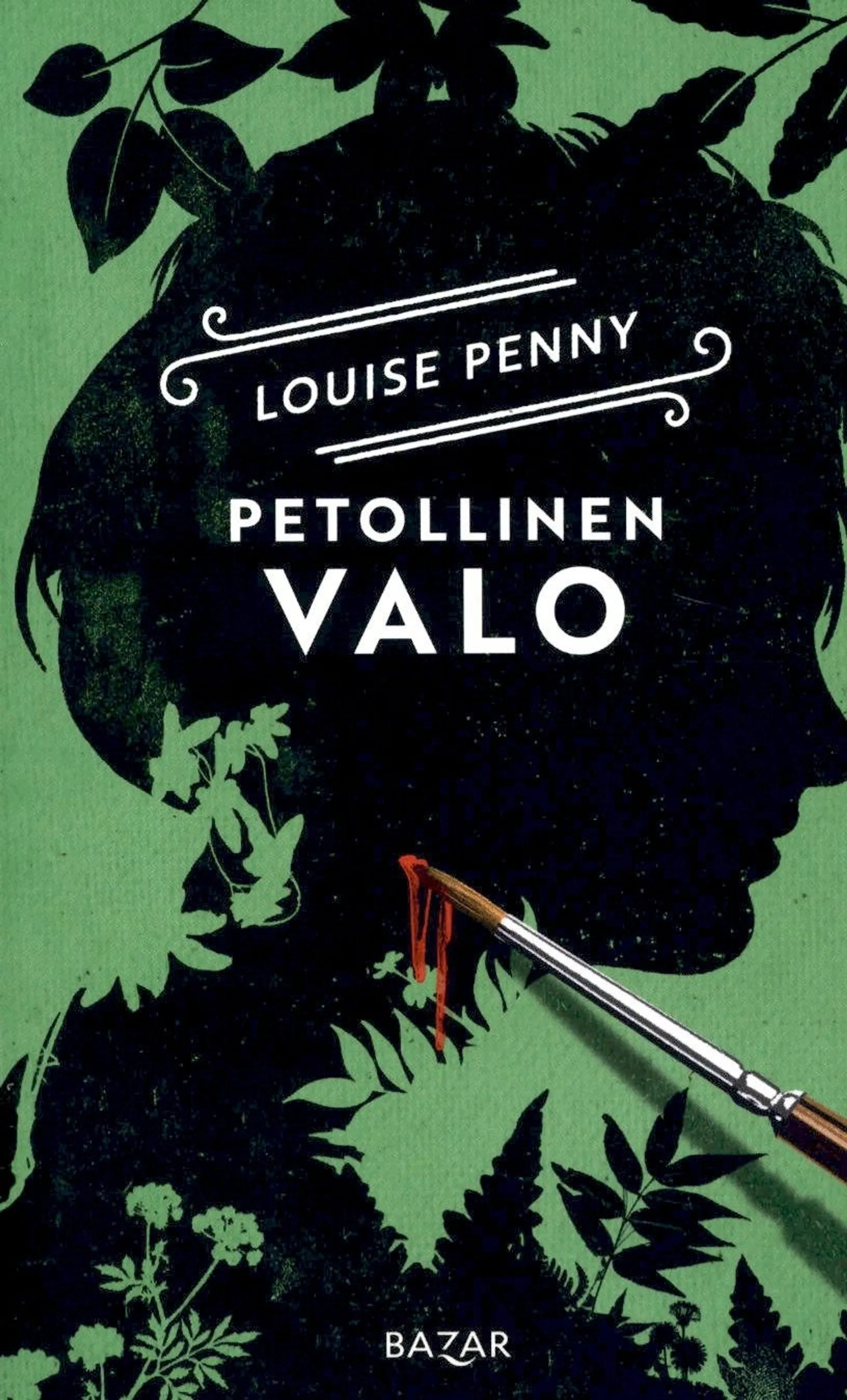 Penny, Petollinen valo