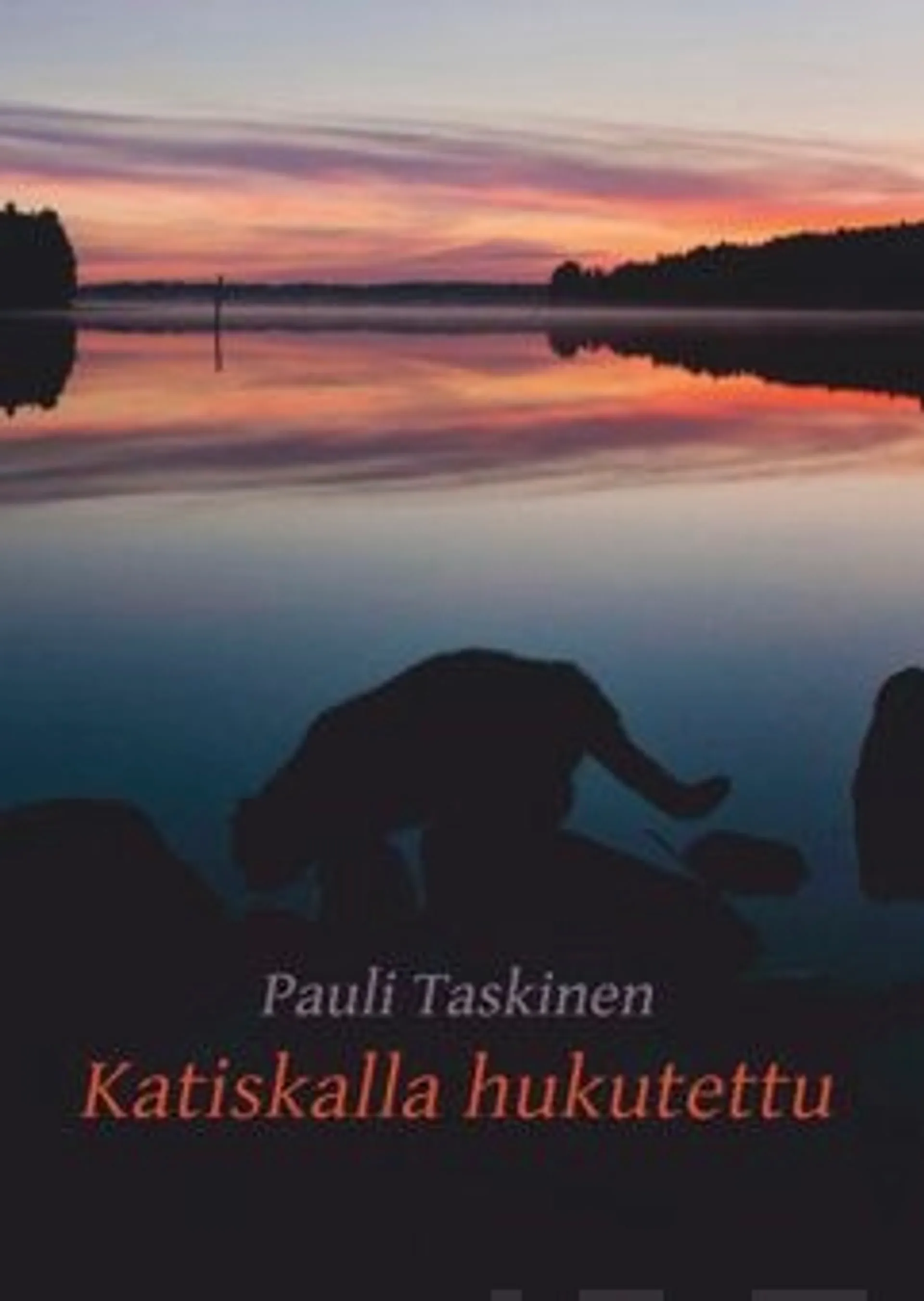 Taskinen, Katiskalla hukutettu