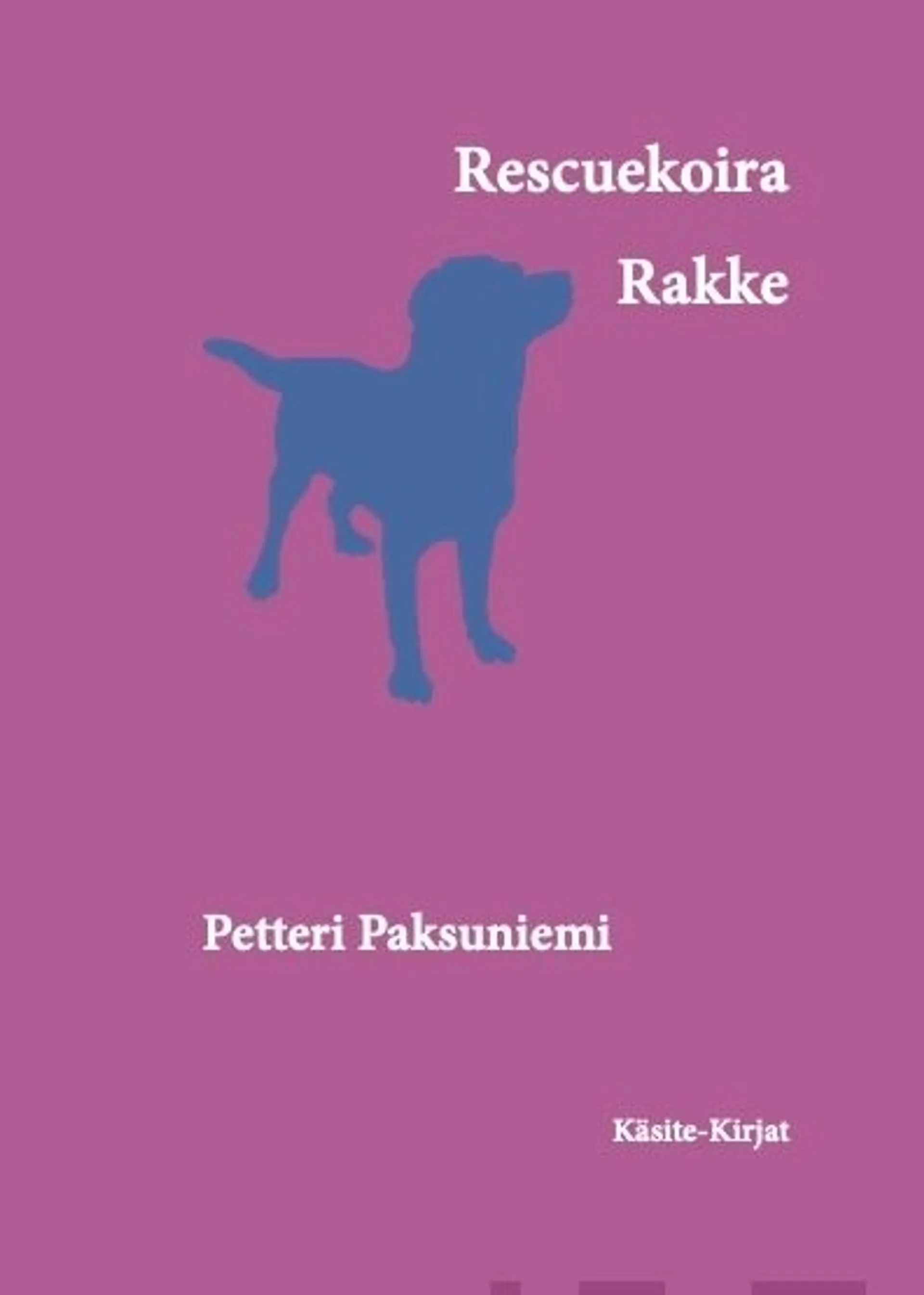 Paksuniemi, Rescuekoira Rakke