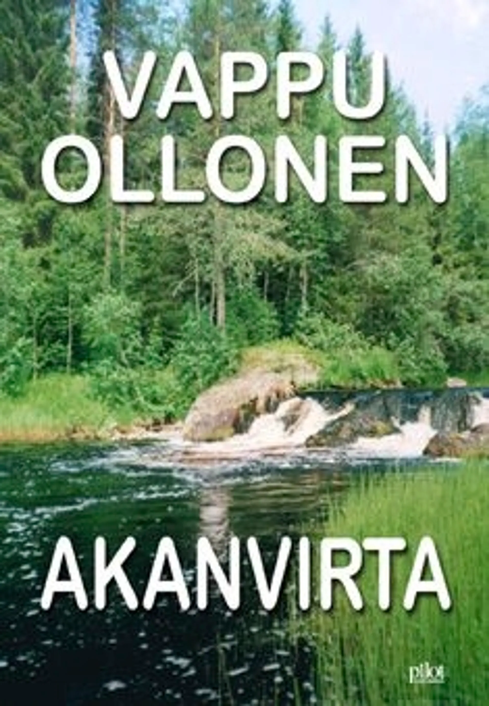 Ollonen, Akanvirta - romaani