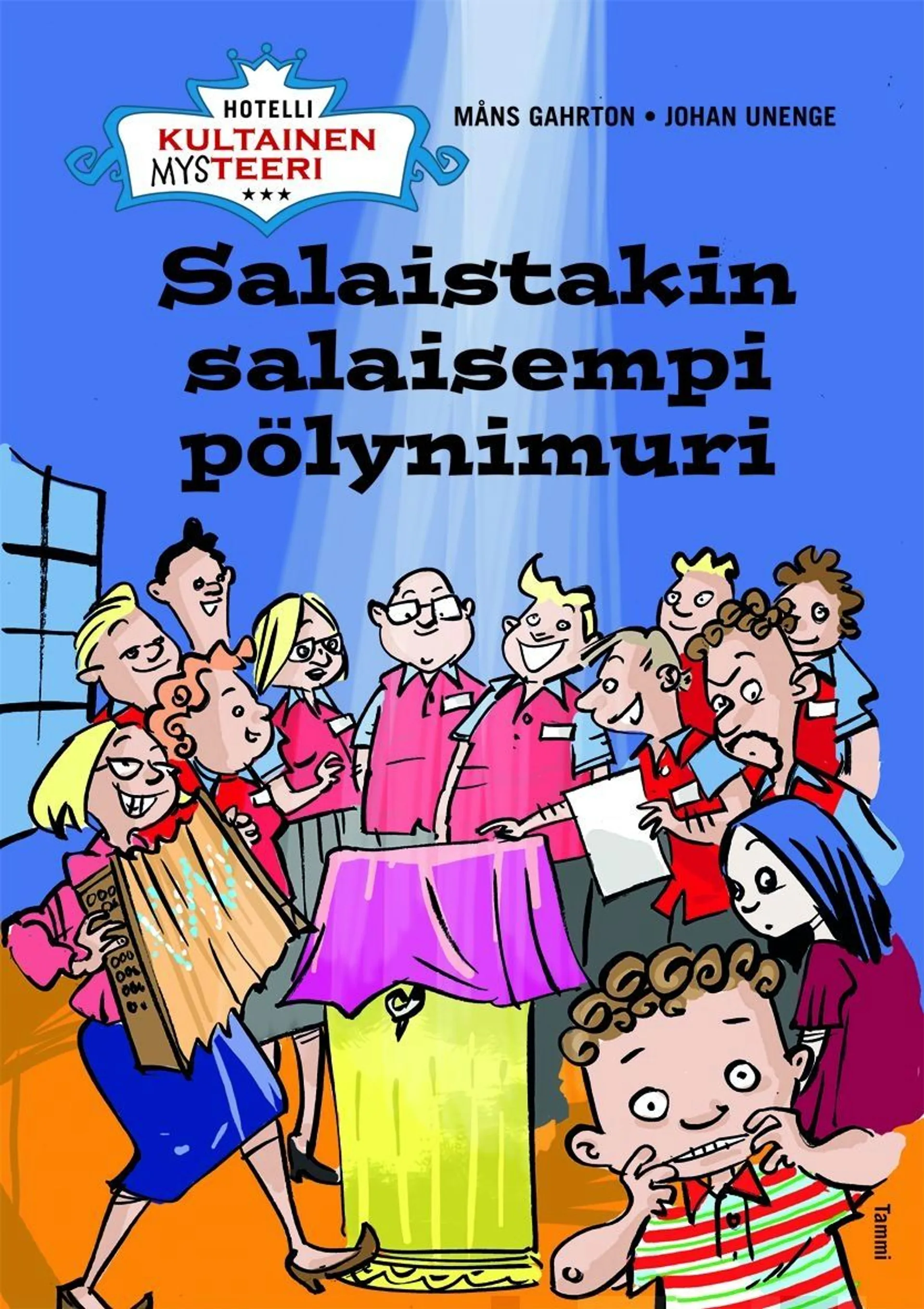 Gahrton, Salaistakin salaisempi pölynimuri