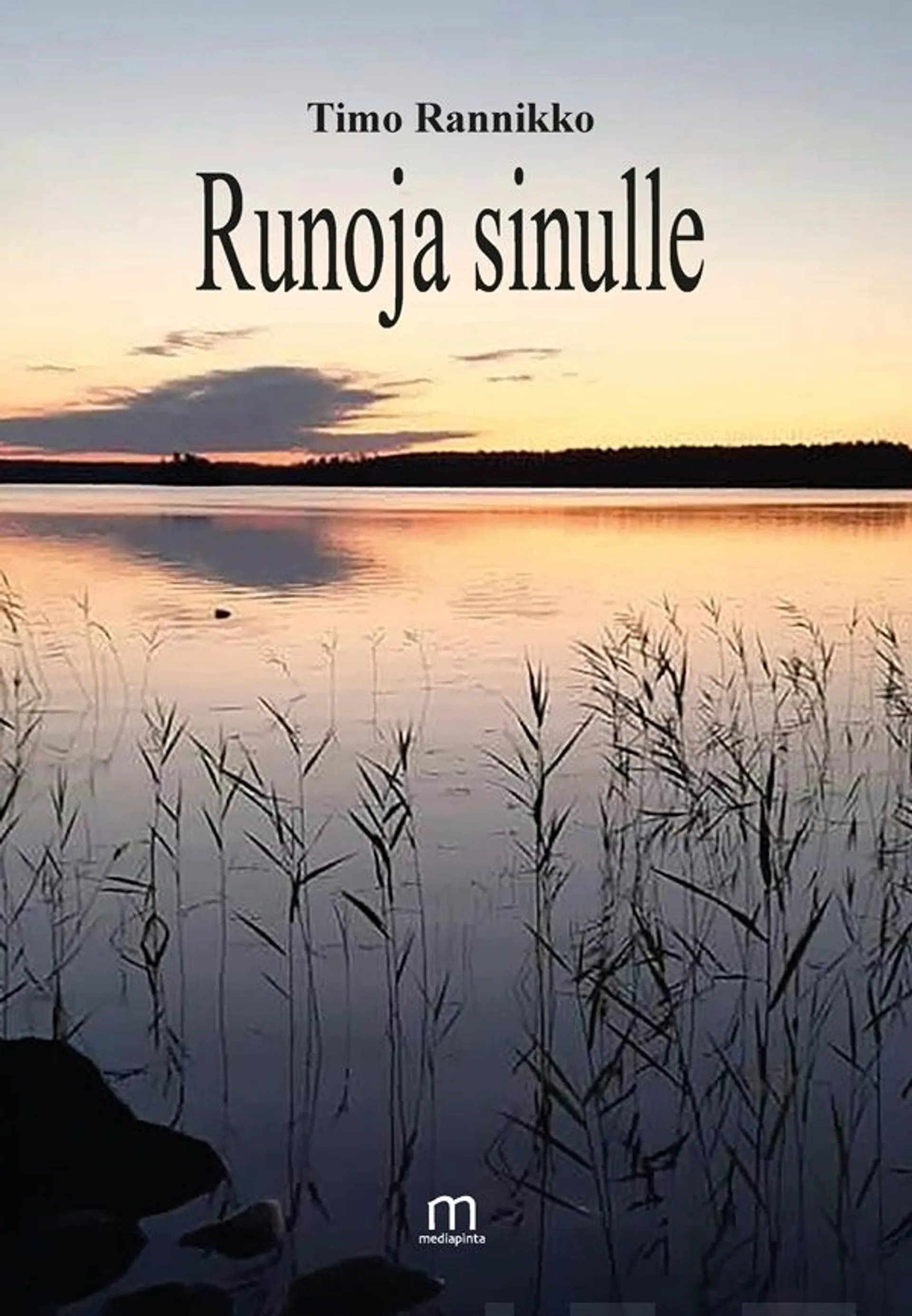 Rannikko Timo, Runoja sinulle