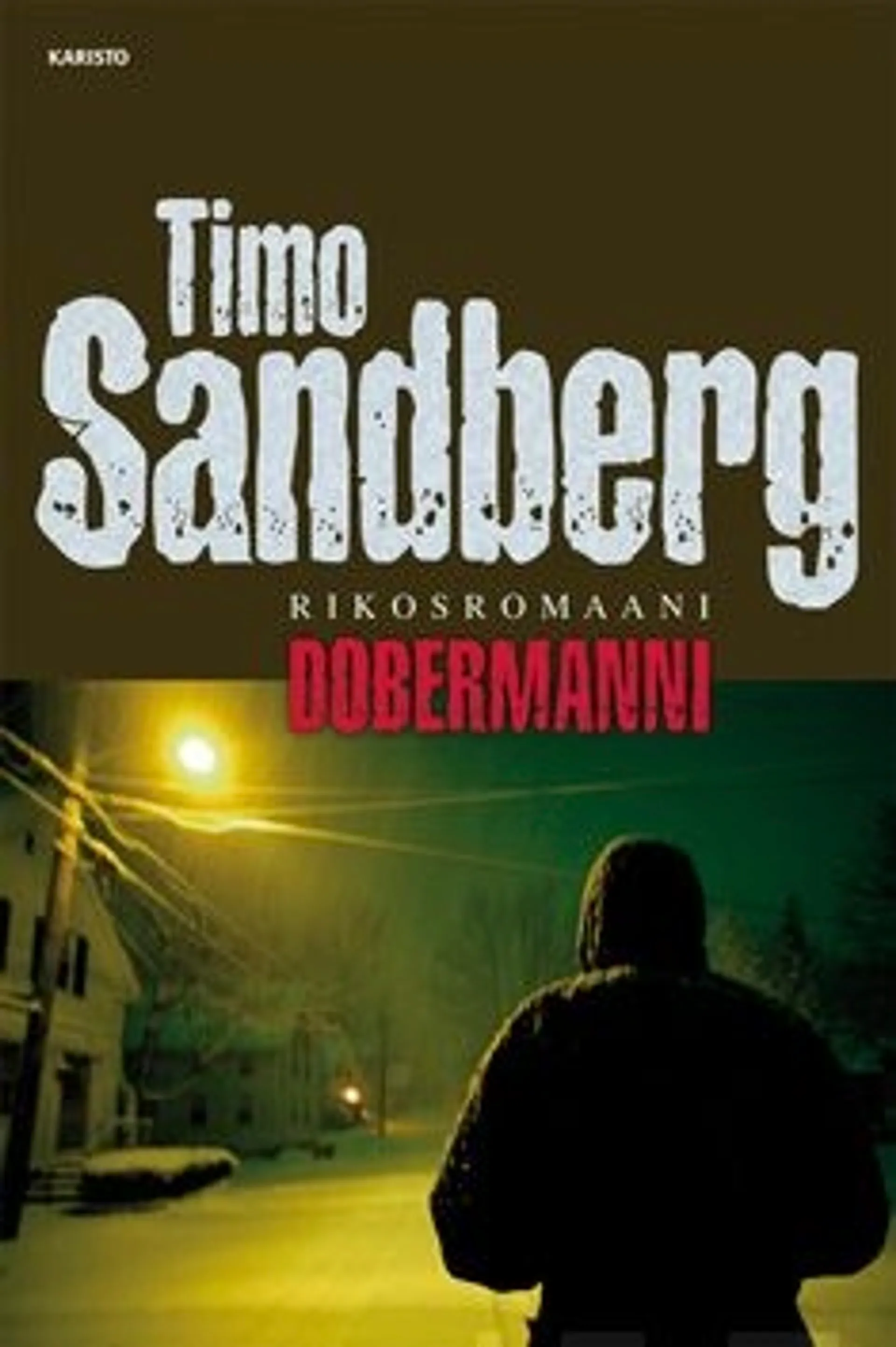 Sandberg, Dobermanni - Rikosromaani