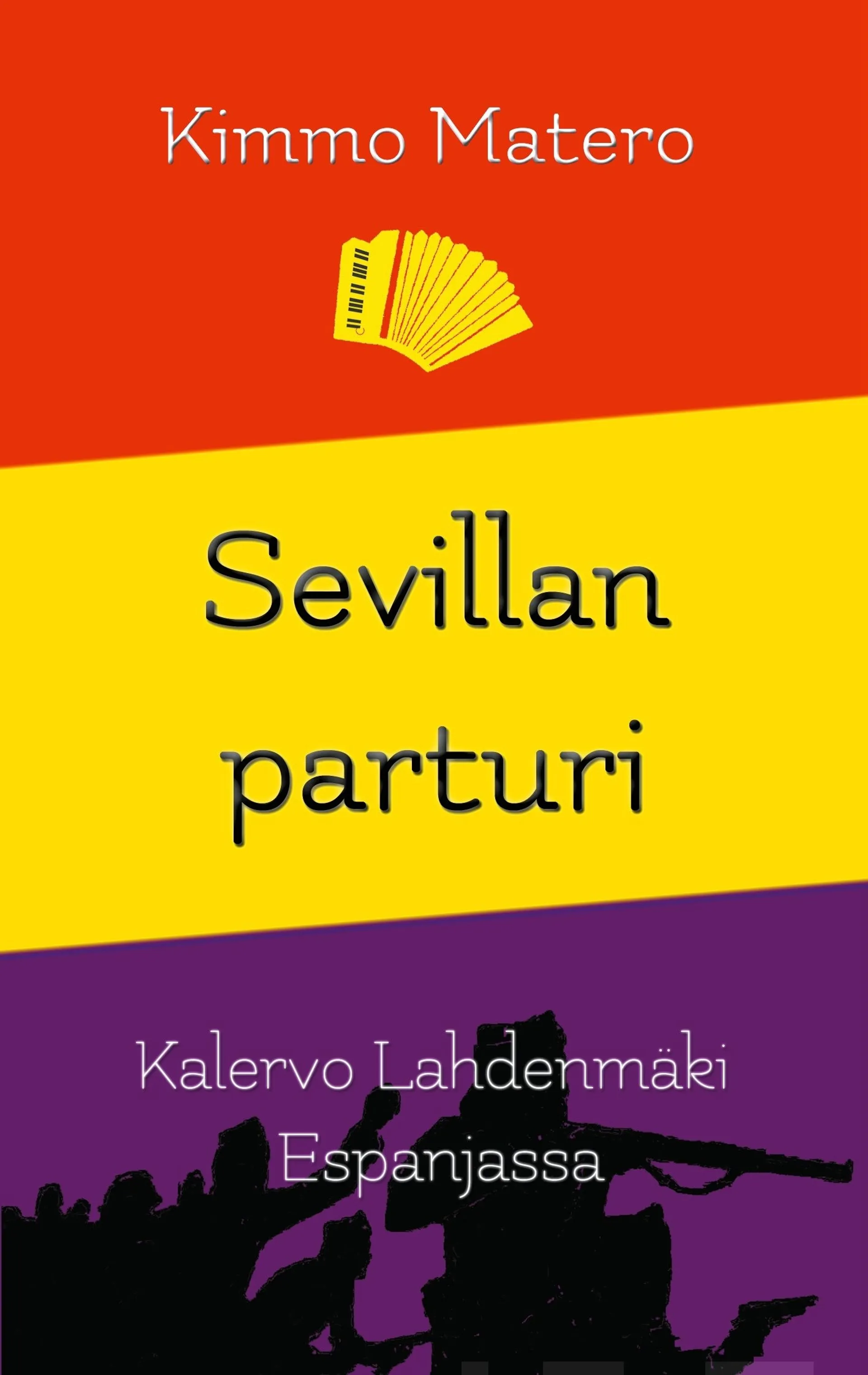 Matero, Sevillan parturi - Kalervo Lahdenmäki Espanjassa