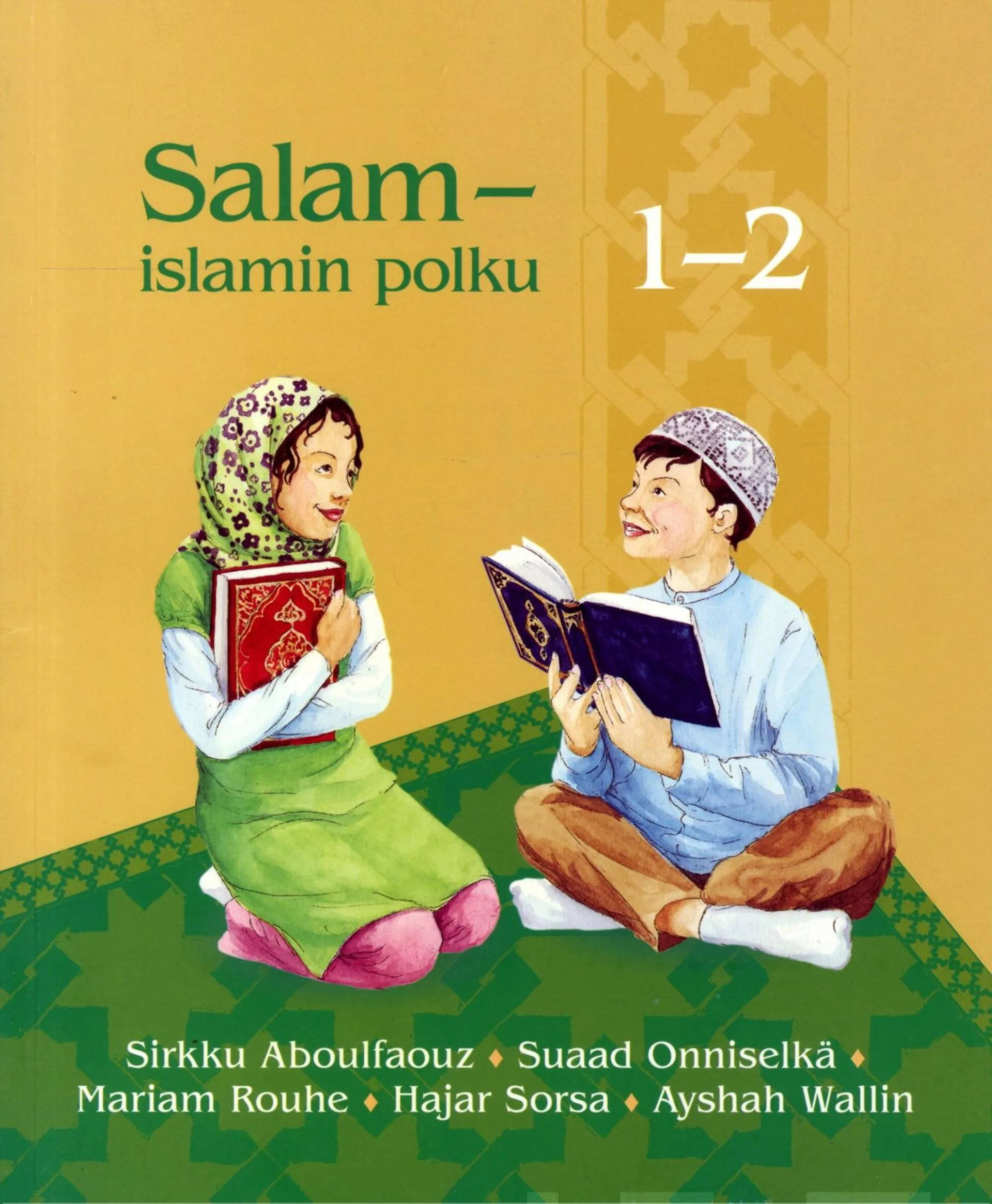 Aboulfaouz, Salam - islamin polku 1-2 - Tekstikirja