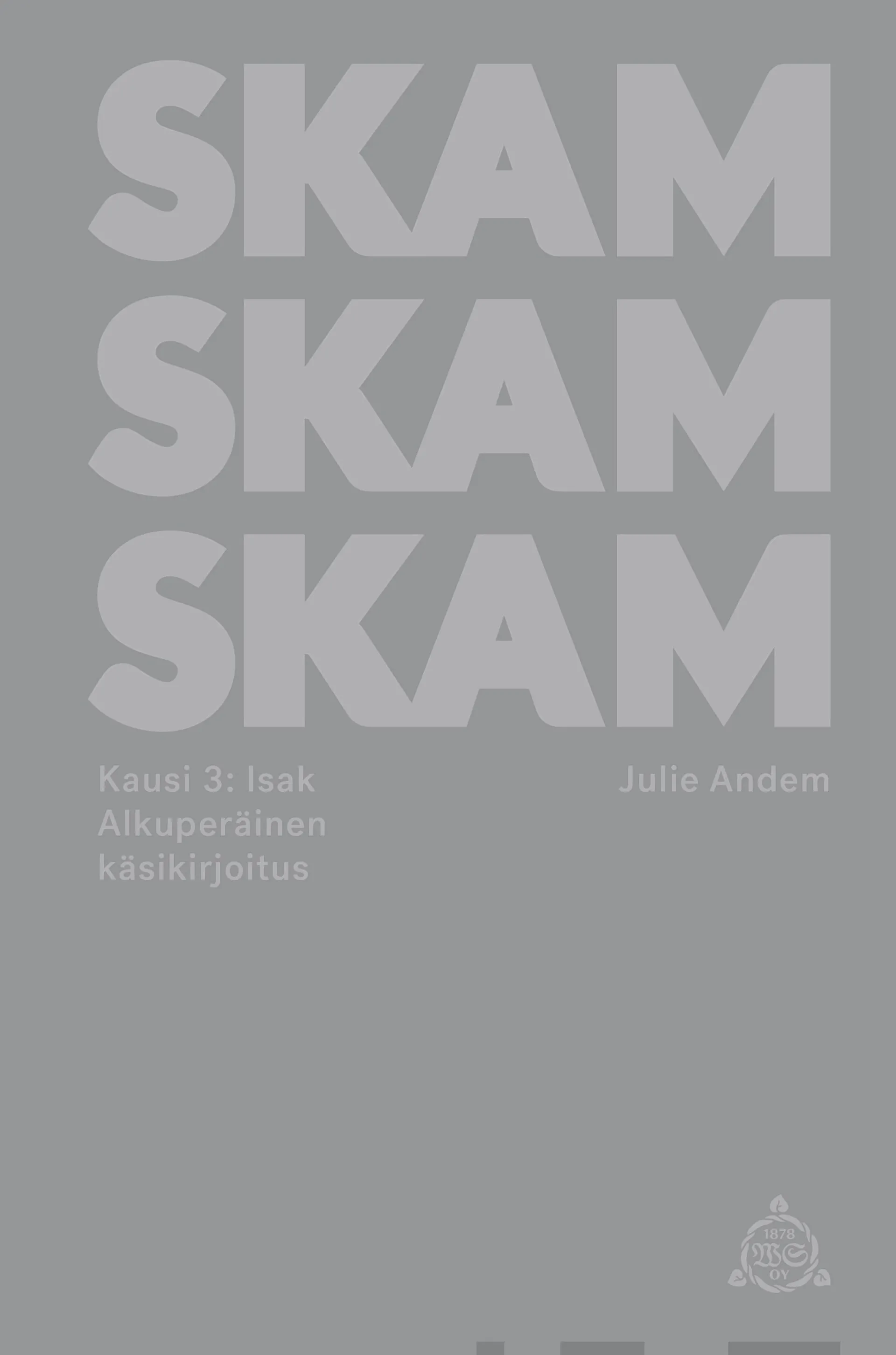 Andem, SKAM - Kausi 3: Isak