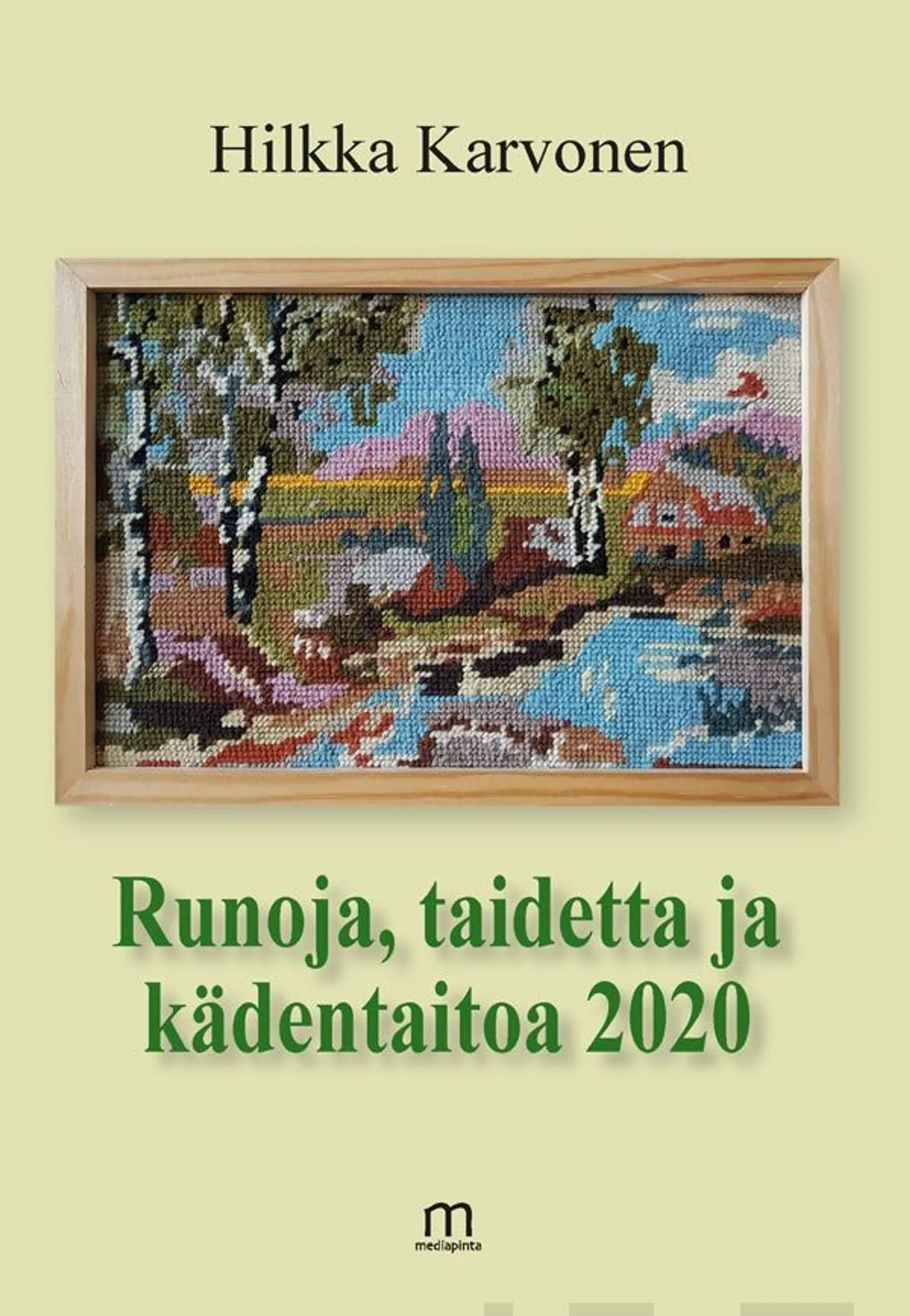 Karvonen, Runoja, taidetta ja kädentaitoa 2020