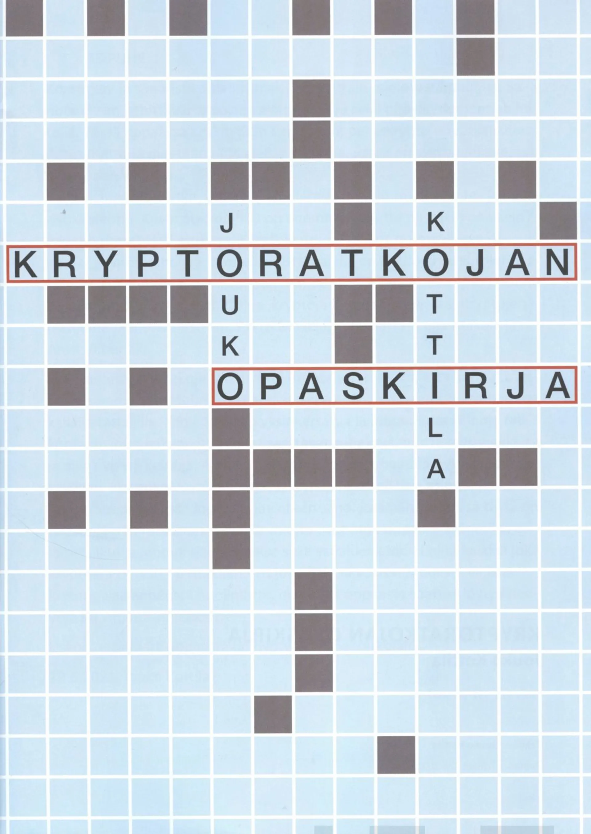 Kottila, Kryptoratkojan opaskirja