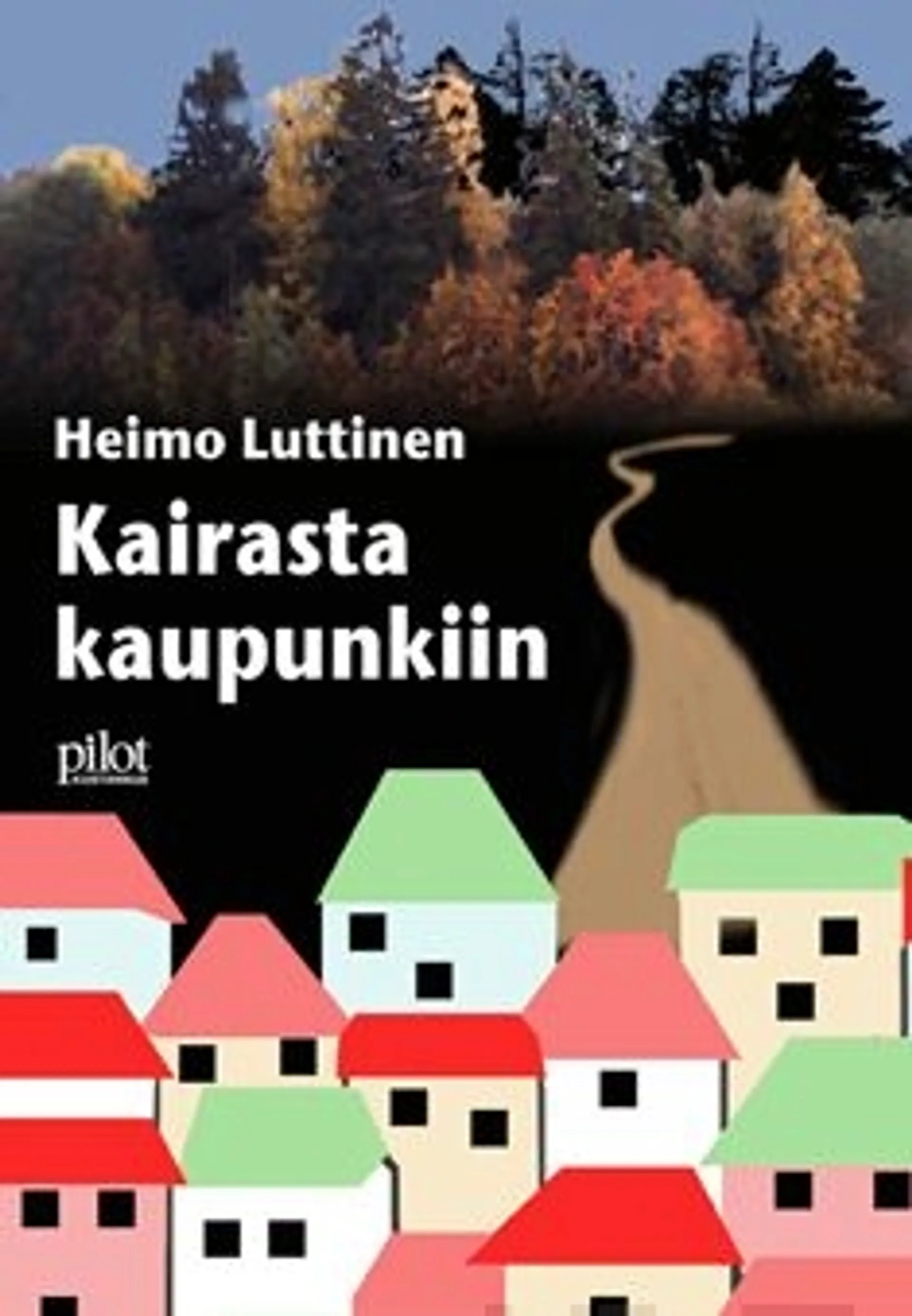 Luttinen, Kairasta kaupunkiin - muistelmat