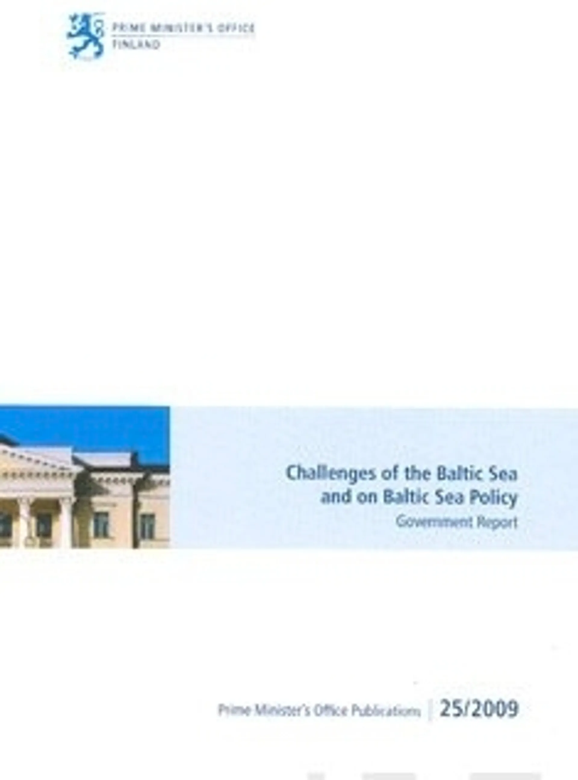 Challanges of the Baltic Sea and on Baltic Sea policy